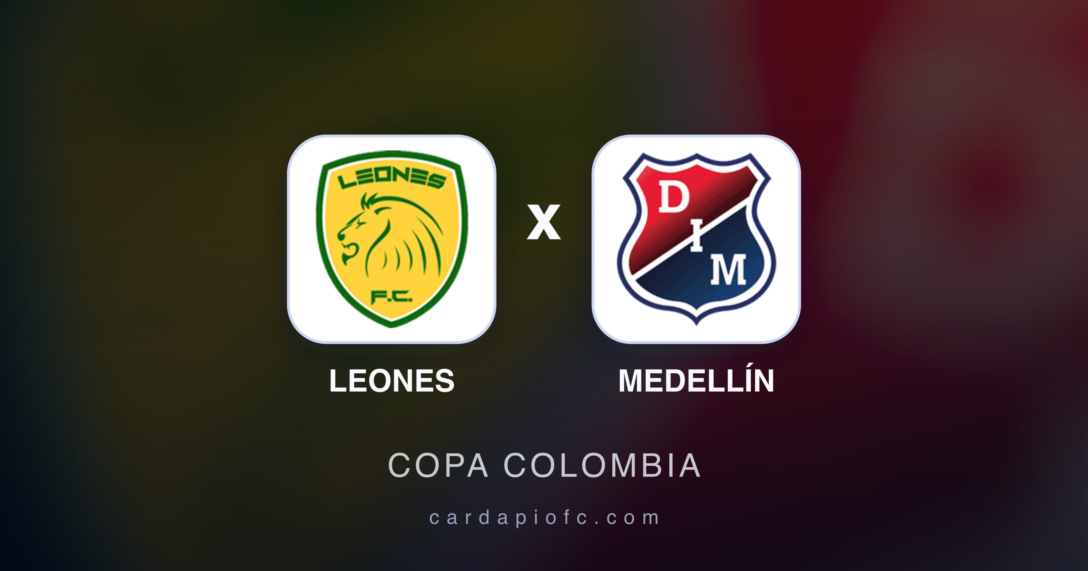 Leones बनाम Medellín (Copa Colombia) का पूर्वावलोकन चित्र