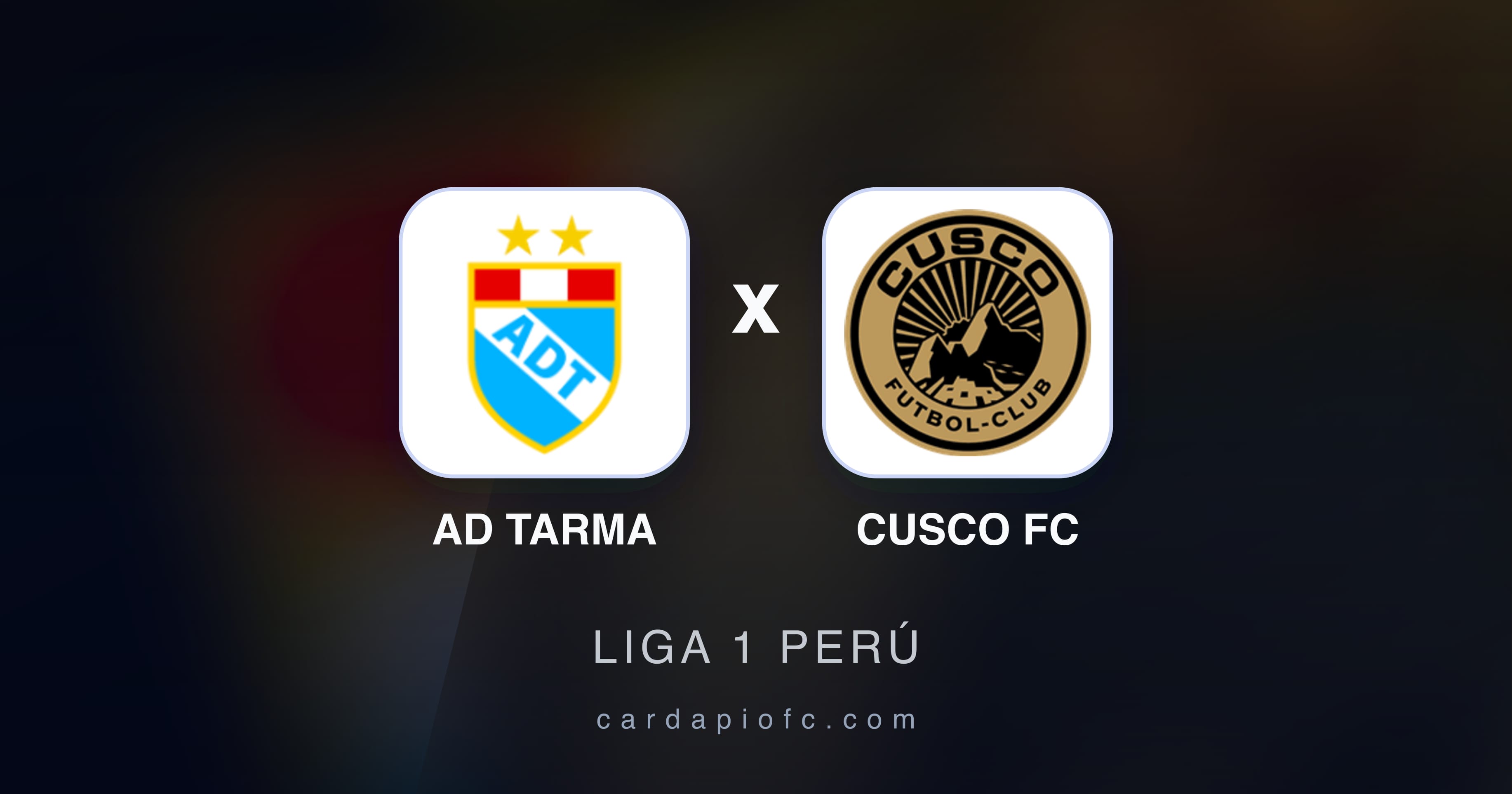 Imagen previa de AD Tarma vs Cusco FC (Liga 1 Perú)