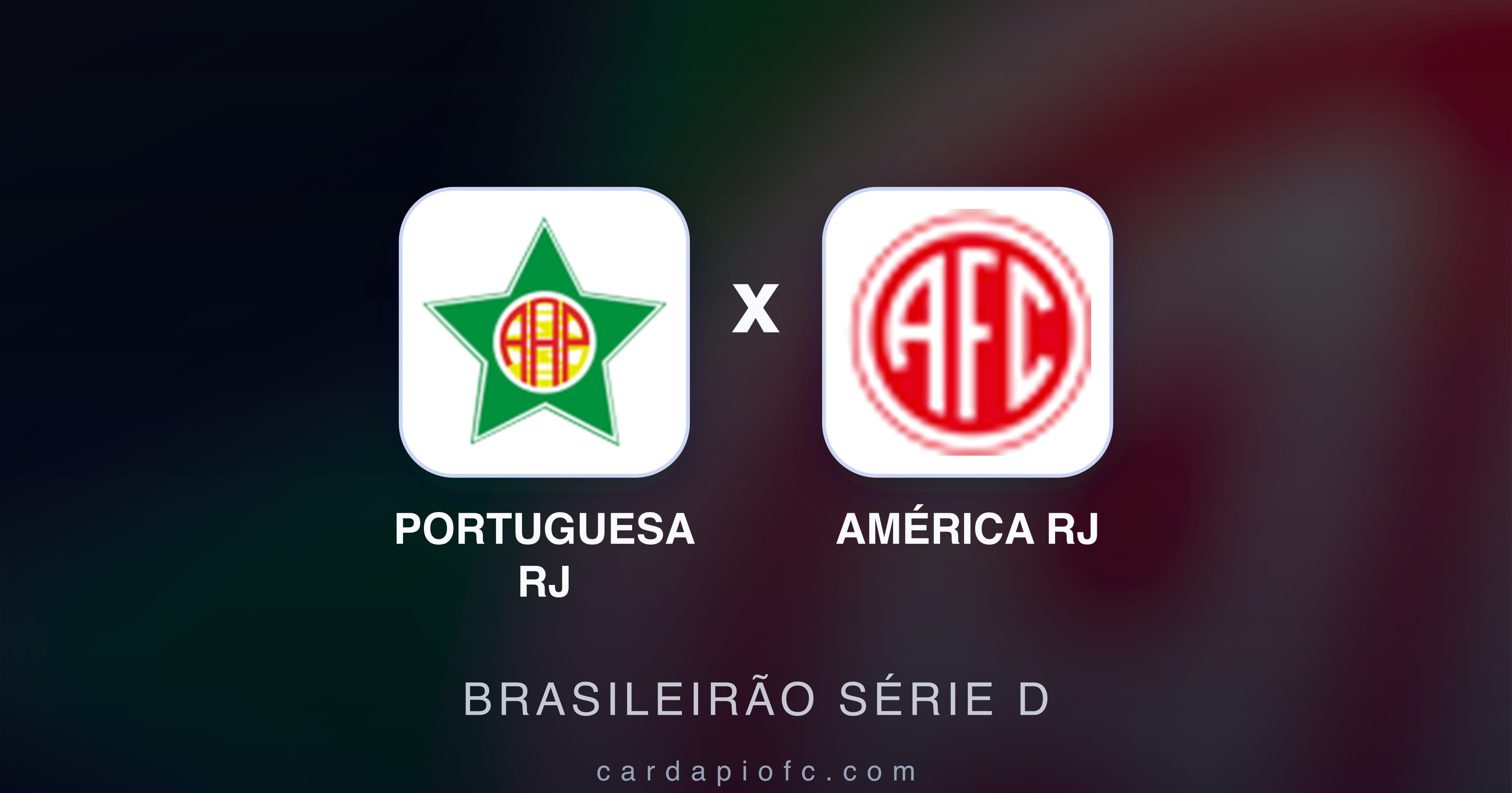Portuguesa RJ बनाम América RJ (Brasileirão Série D) का पूर्वावलोकन चित्र