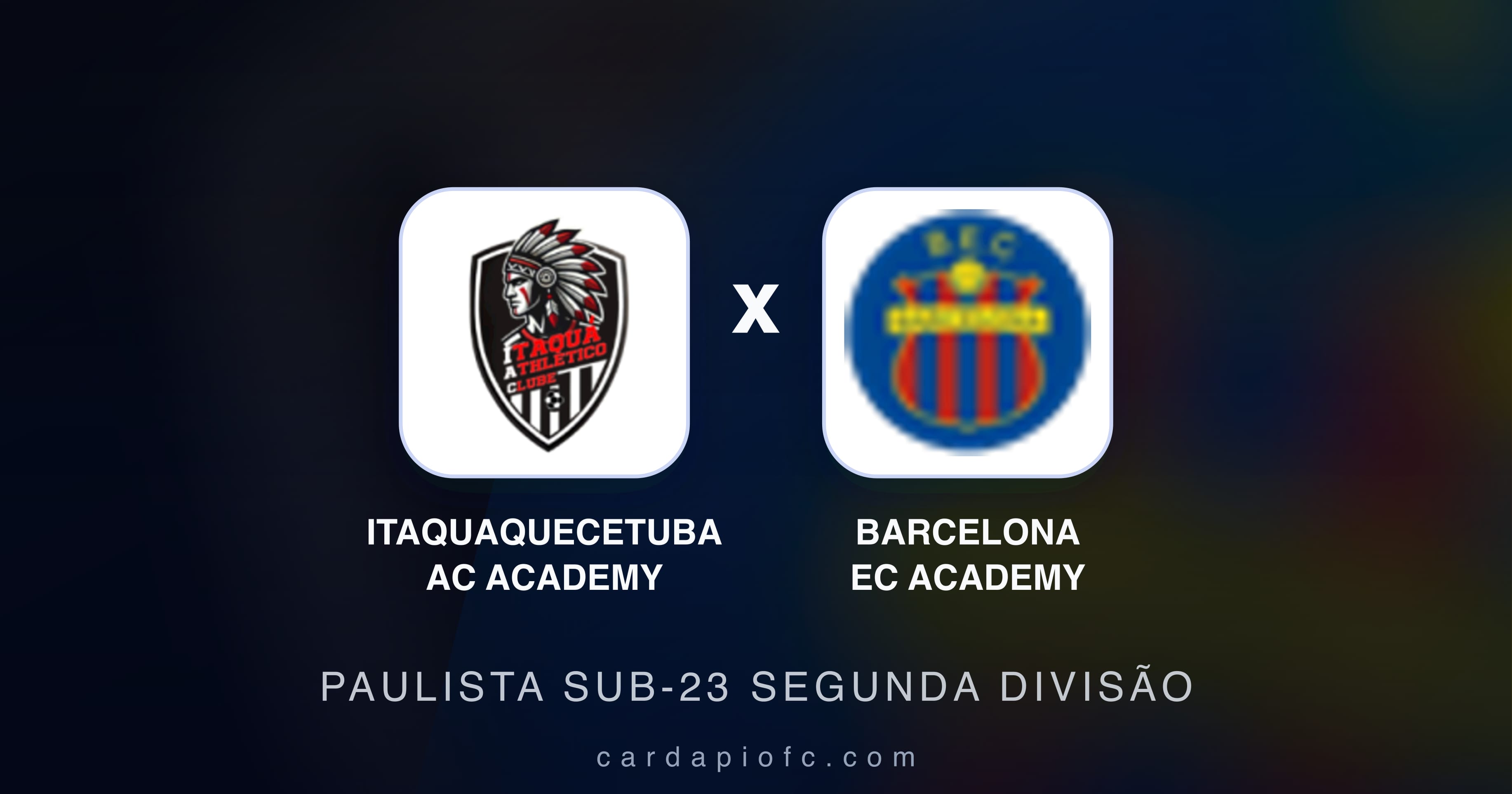 Imagen previa de Itaquaquecetuba AC Academy vs Barcelona EC Academy (Paulista Sub-23 Segunda Divisão)