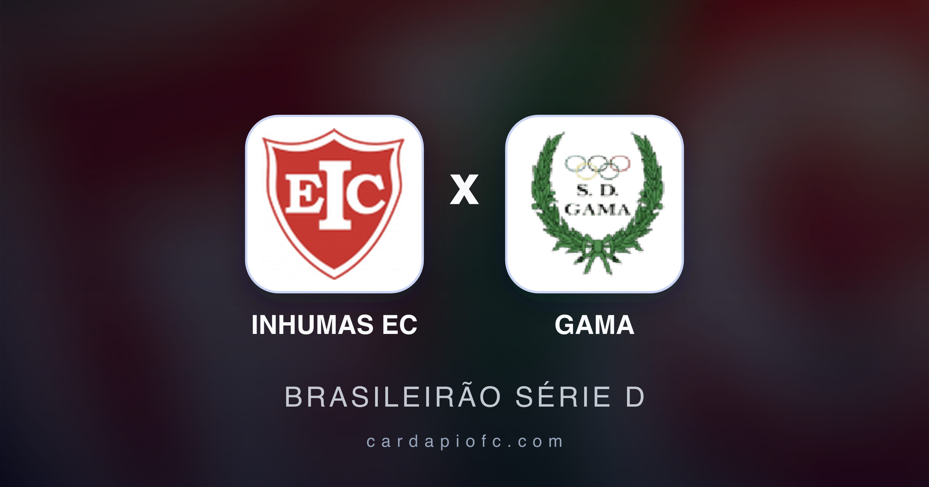 Inhumas EC बनाम Gama (Brasileirão Série D) का पूर्वावलोकन चित्र