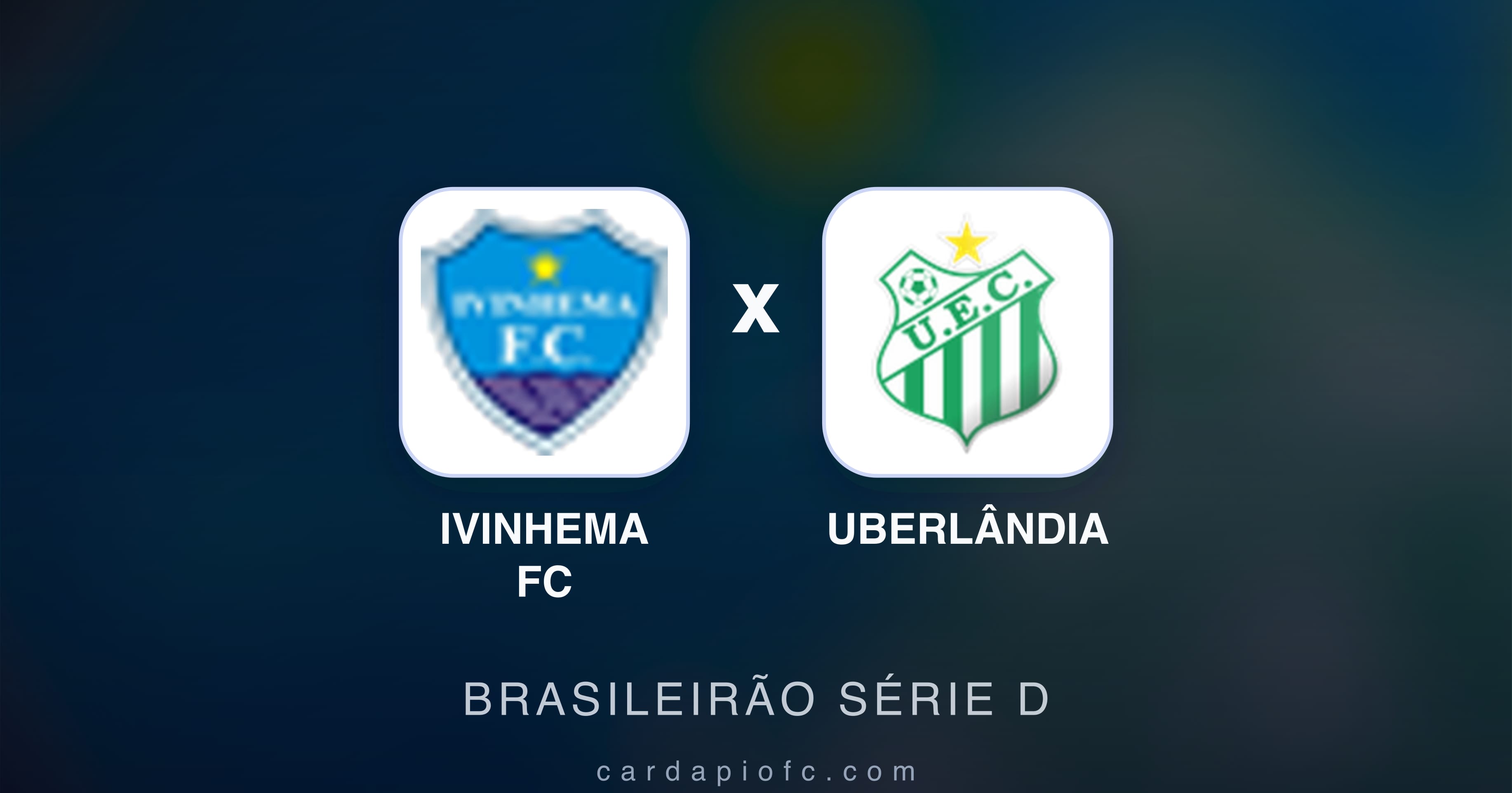 Ivinhema FC बनाम Uberlândia (Brasileirão Série D) का पूर्वावलोकन चित्र