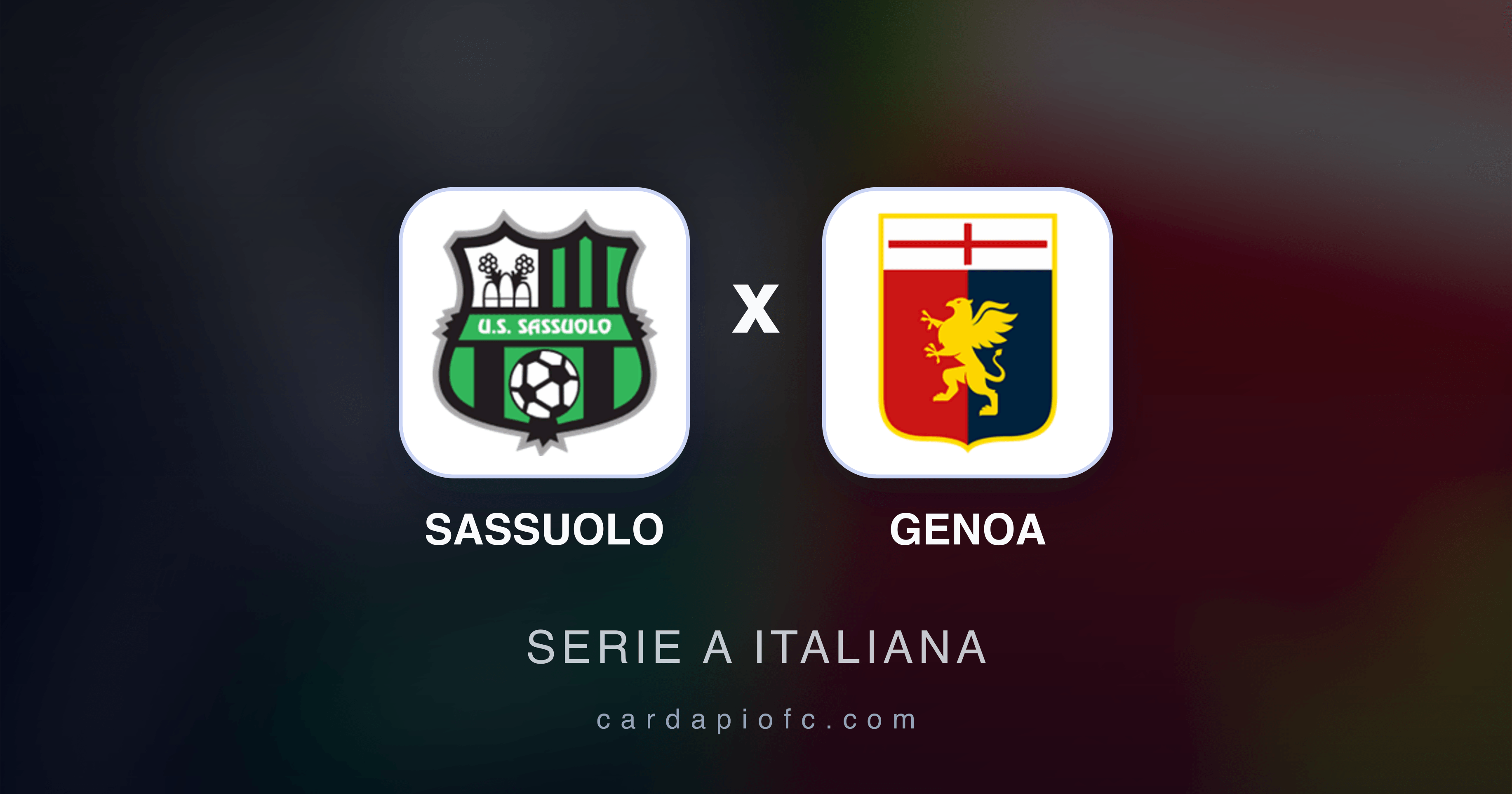 Sassuolo x Genoa - Serie A Italiana prévia da transmissão