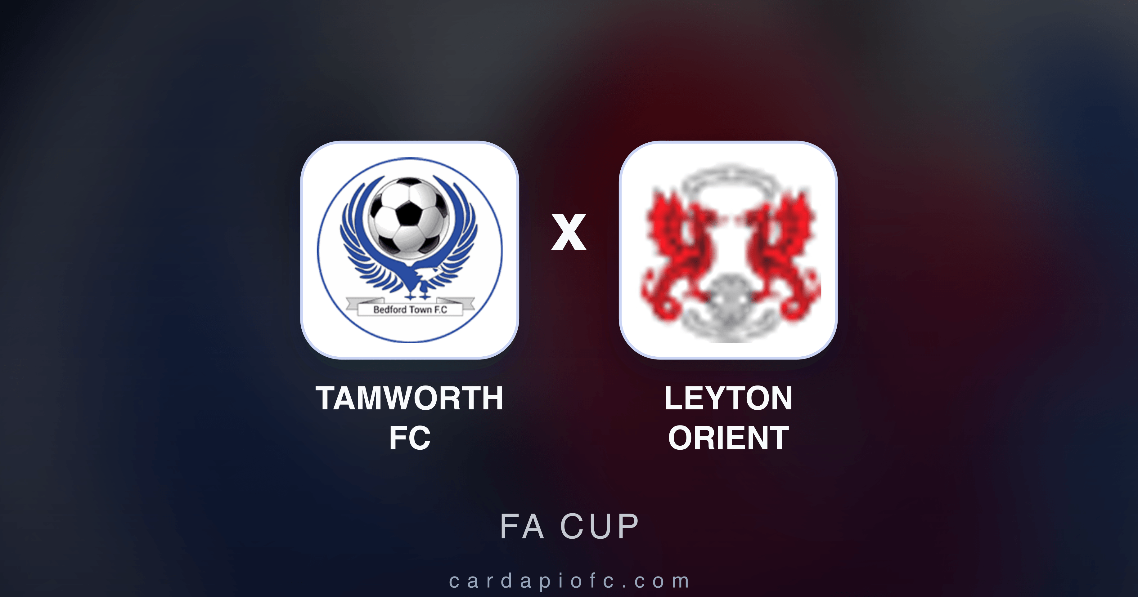 Tamworth FC x Leyton Orient - FA Cup prévia da transmissão