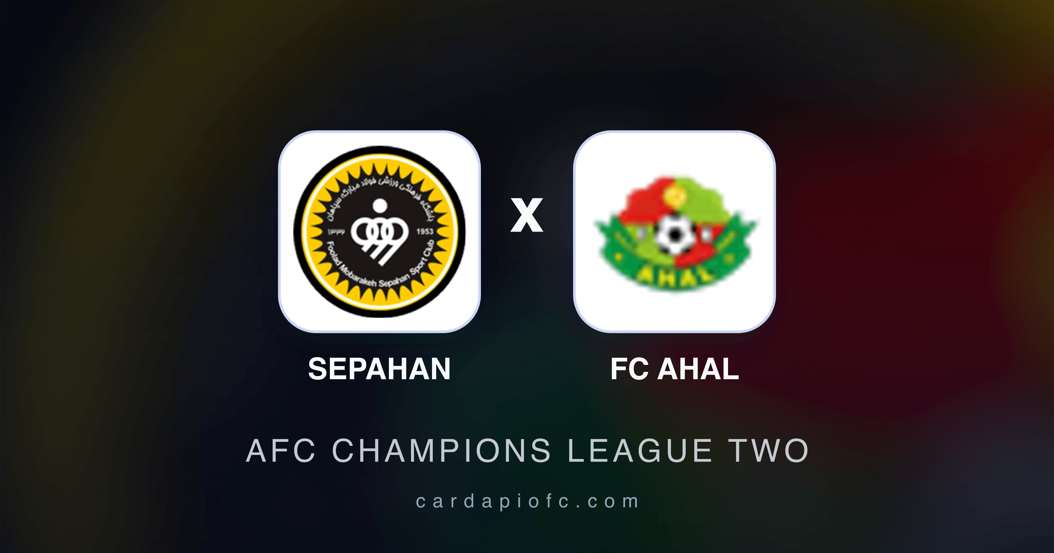 Sepahan x FC Ahal - AFC Champions League Two prévia da transmissão