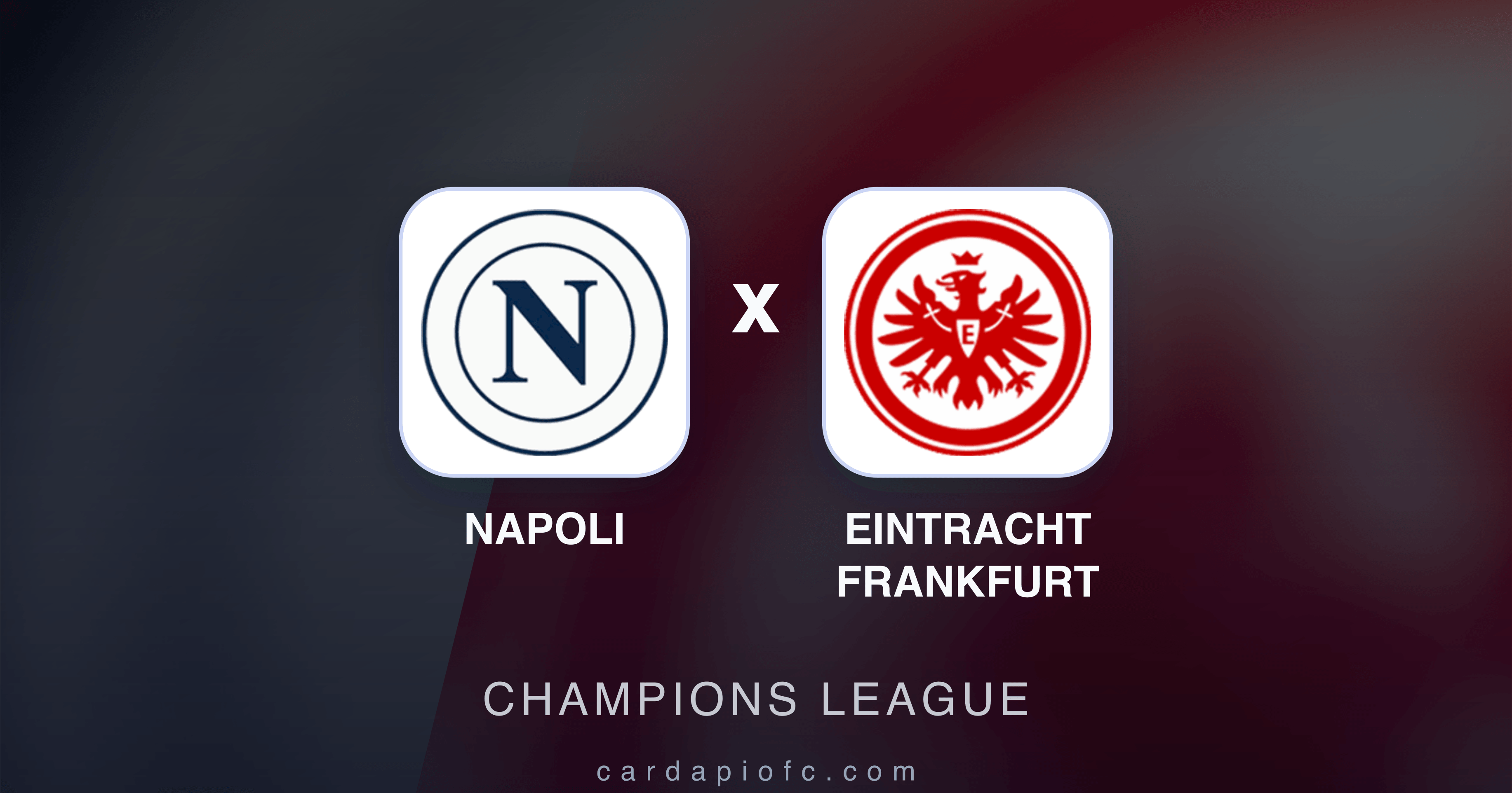 Napoli x Eintracht Frankfurt - Champions League prévia da transmissão