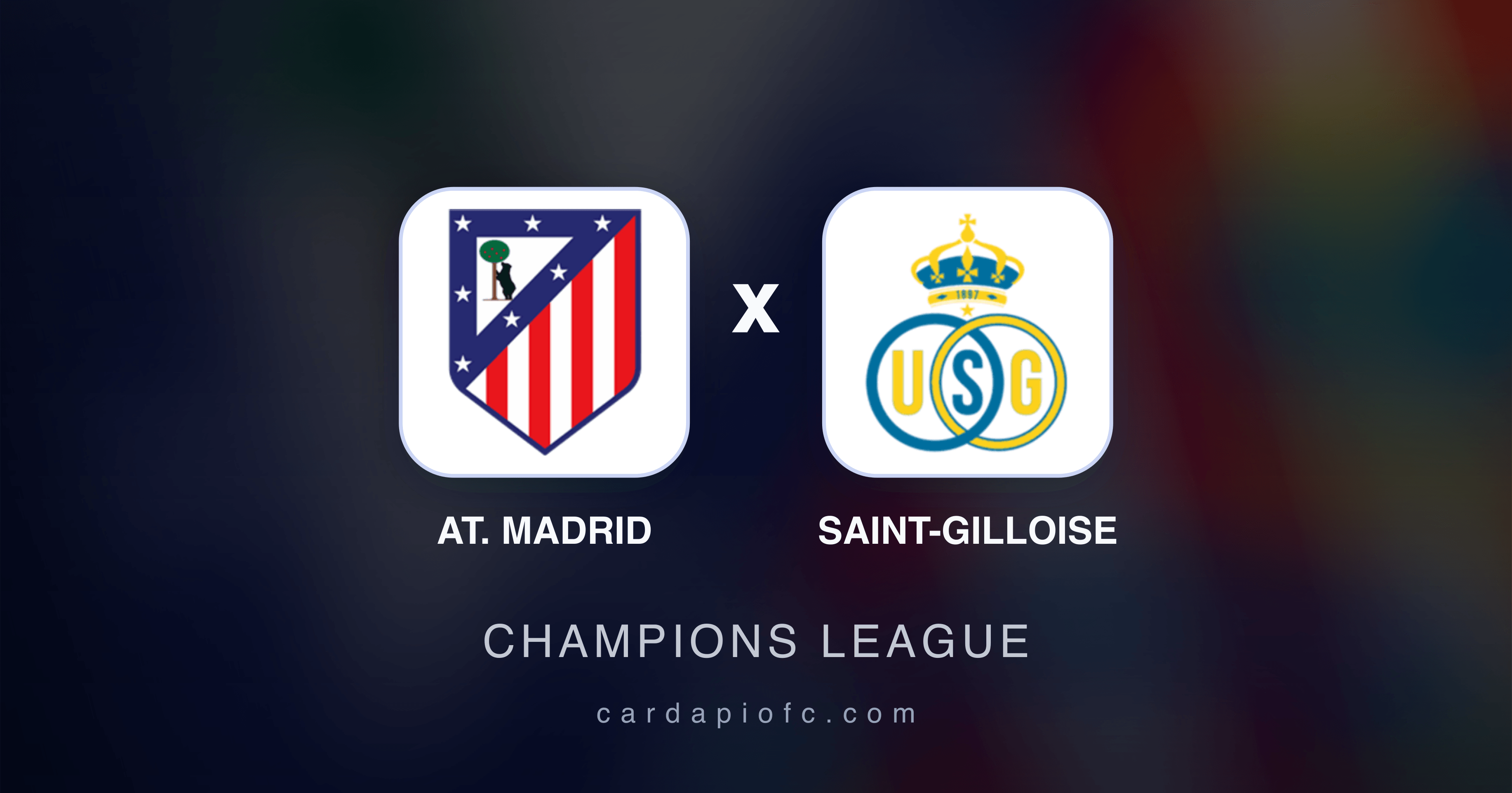 At. Madrid x Saint-Gilloise - Champions League prévia da transmissão
