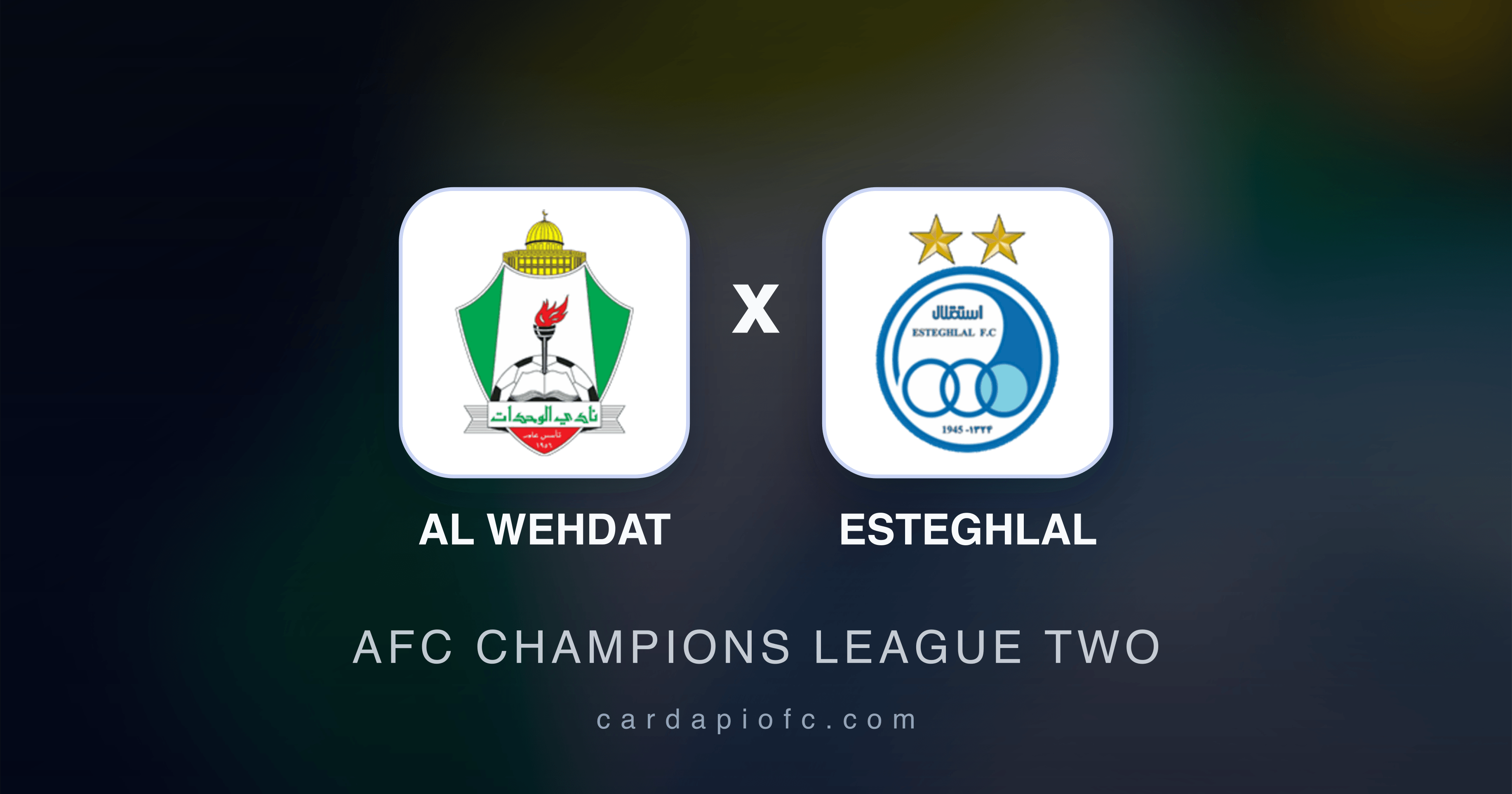 Al Wehdat x Esteghlal - AFC Champions League Two prévia da transmissão