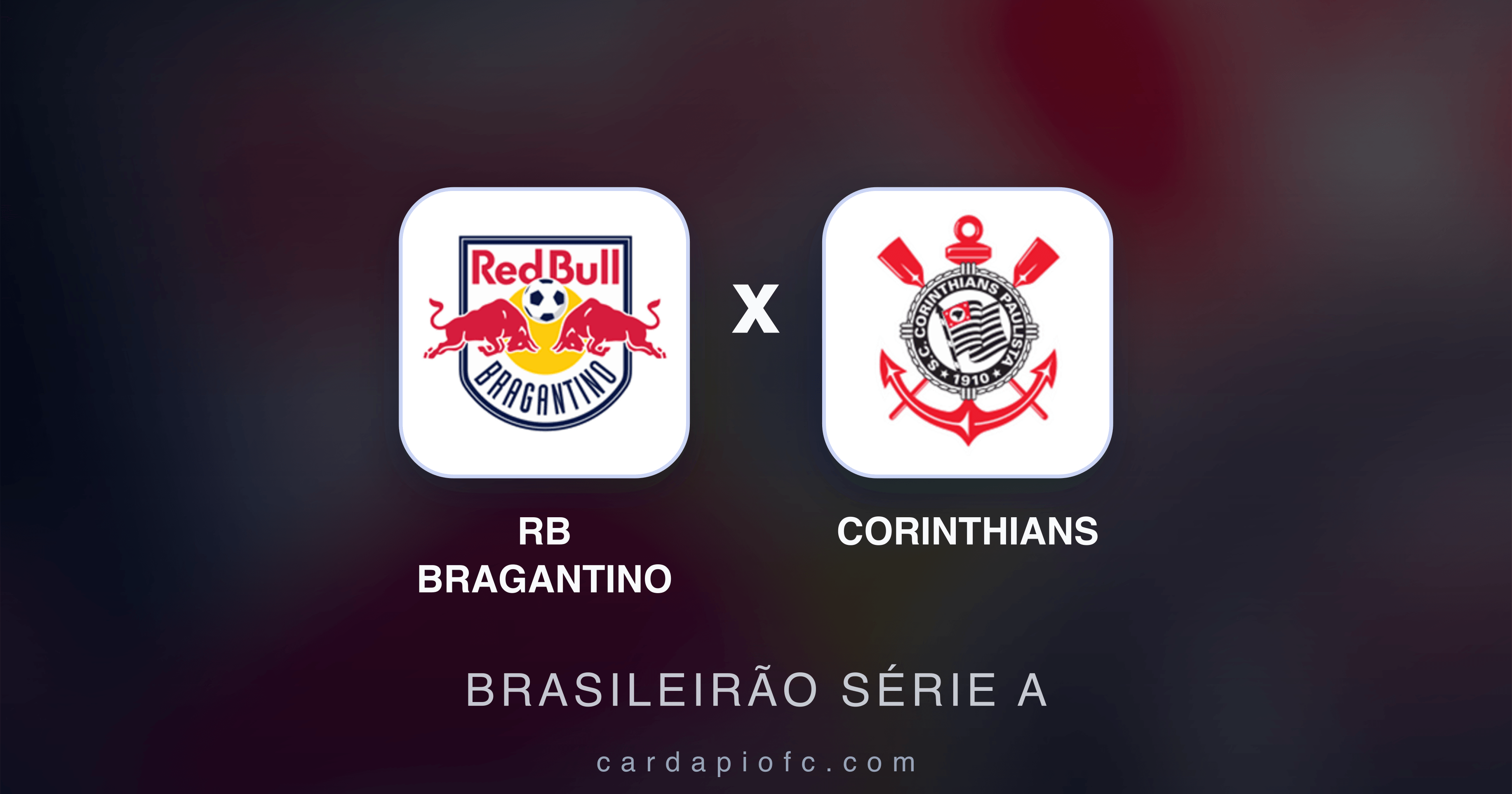 RB Bragantino x Corinthians - Brasileirão Série A prévia da transmissão