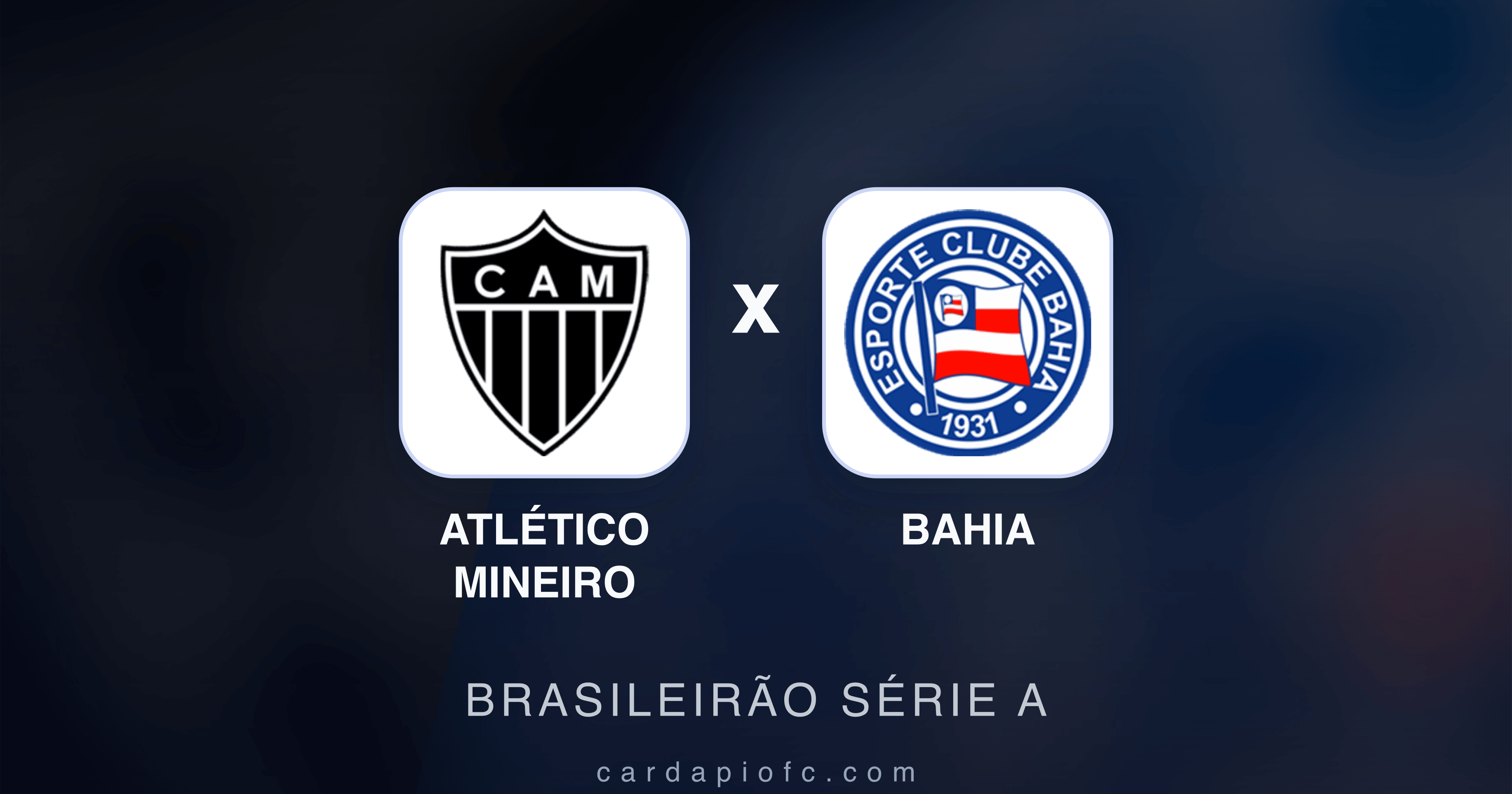 Atlético Mineiro x Bahia - Brasileirão Série A prévia da transmissão