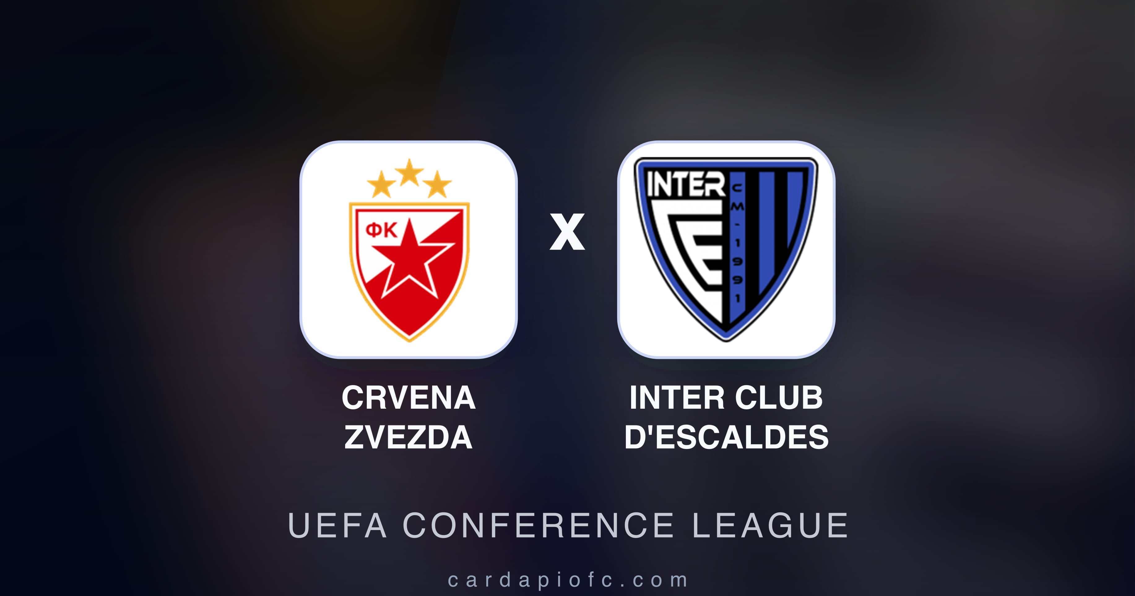 Preview image for Crvena Zvezda vs Inter Club d'Escaldes (UEFA Conference League)