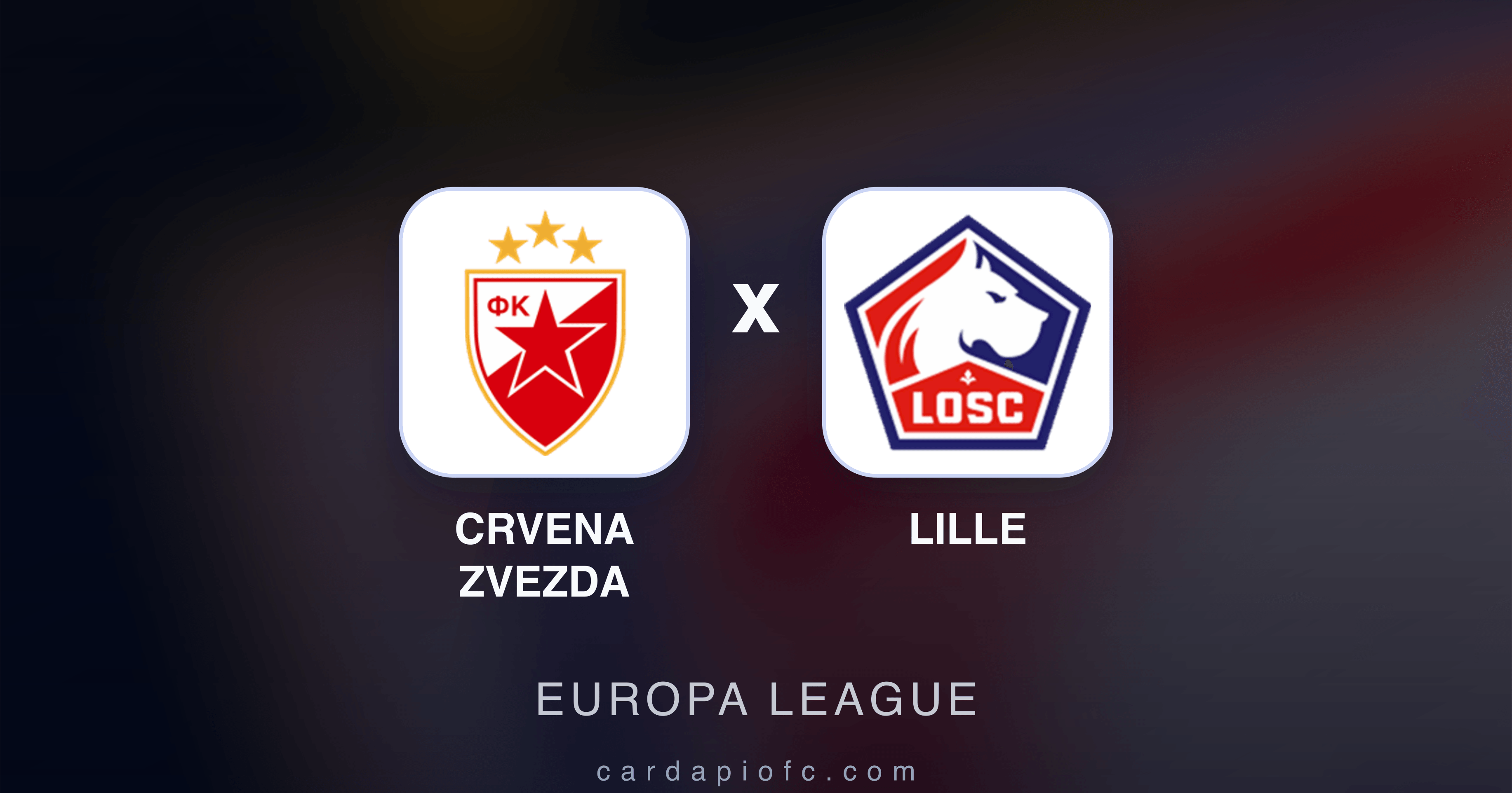 Crvena Zvezda x Lille - Europa League prévia da transmissão
