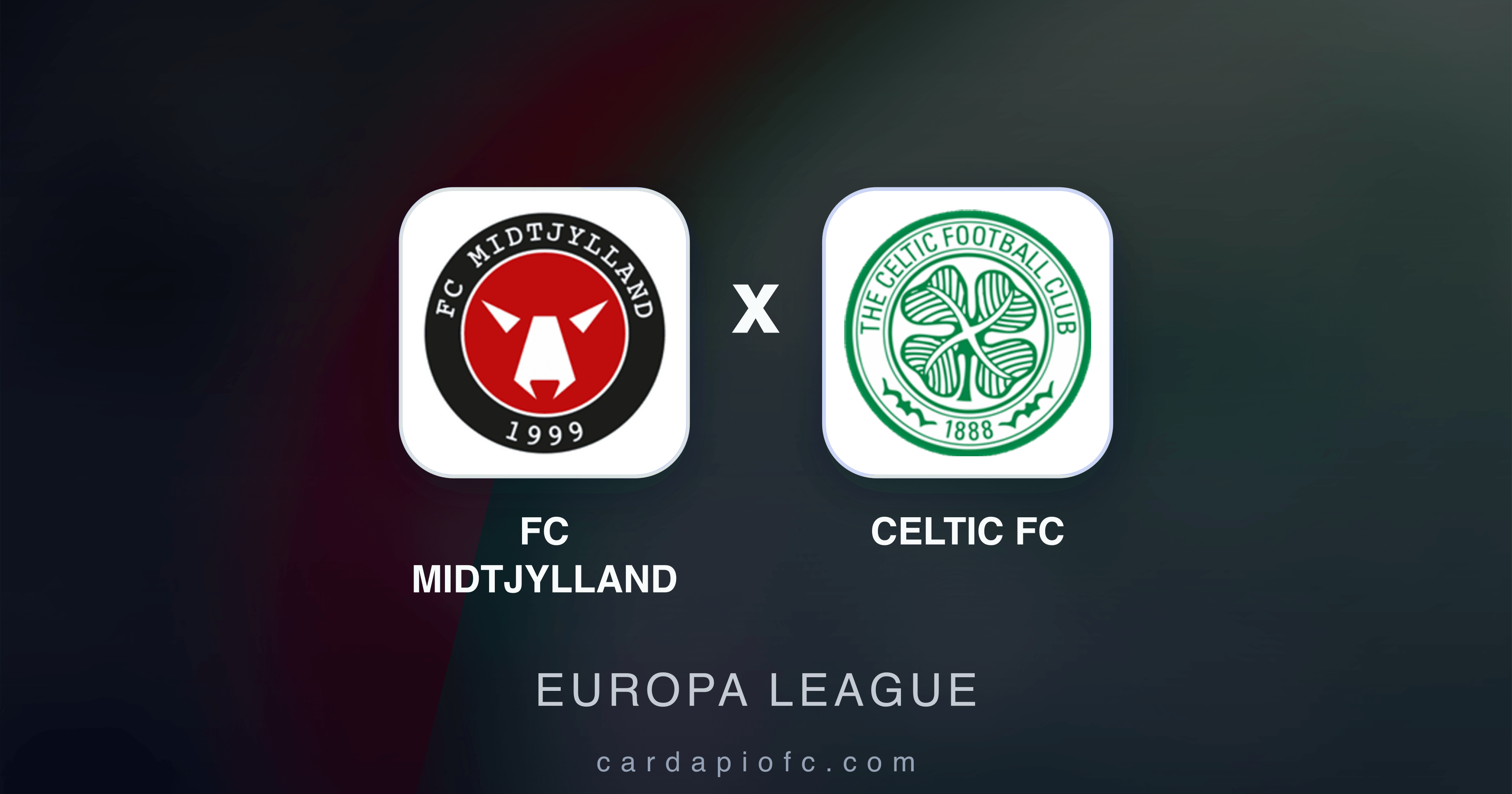 FC Midtjylland x Celtic FC - Europa League prévia da transmissão