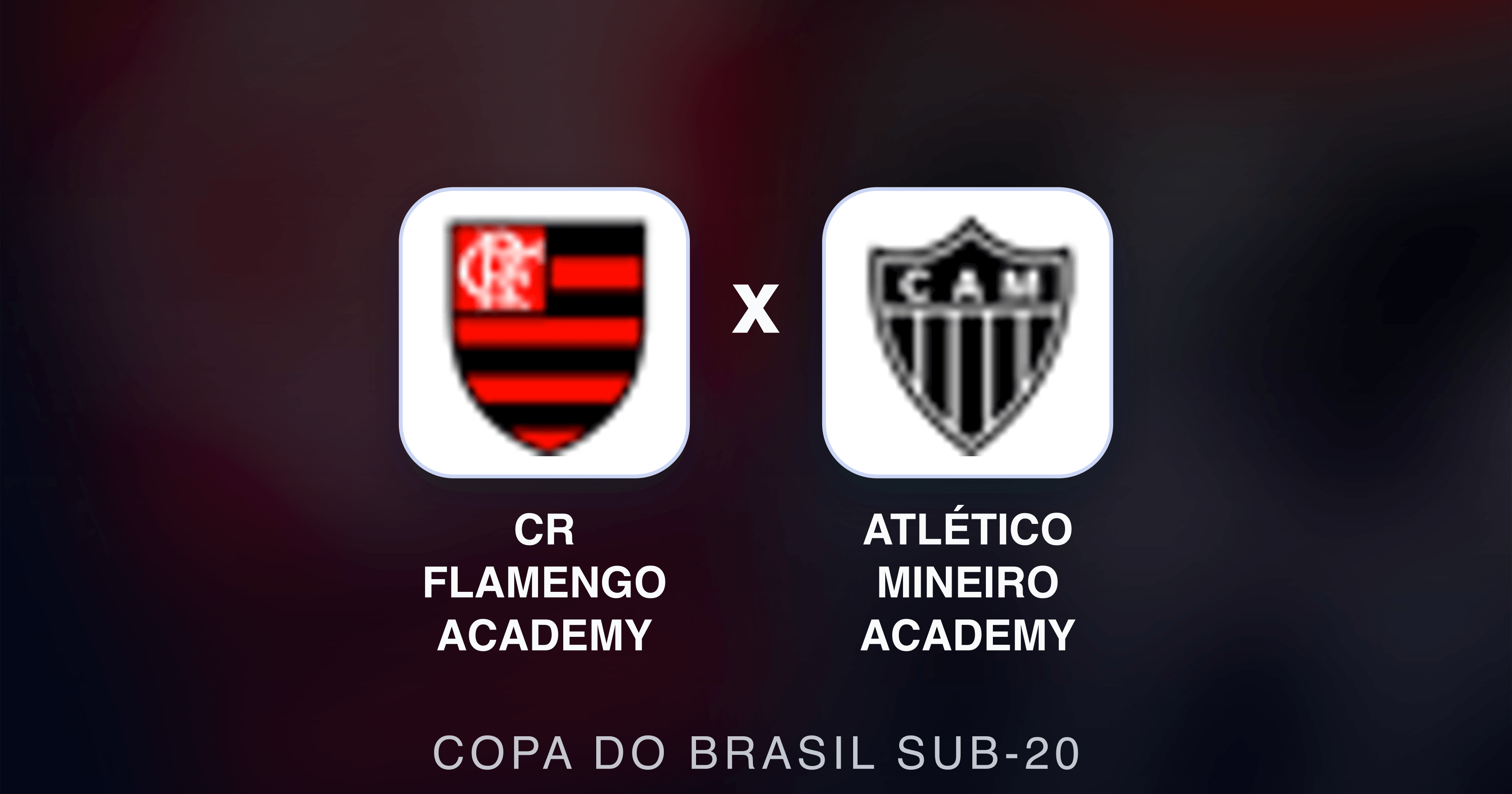 CR Flamengo Academy x Atlético Mineiro Academy - Copa do Brasil Sub-20 prévia da transmissão