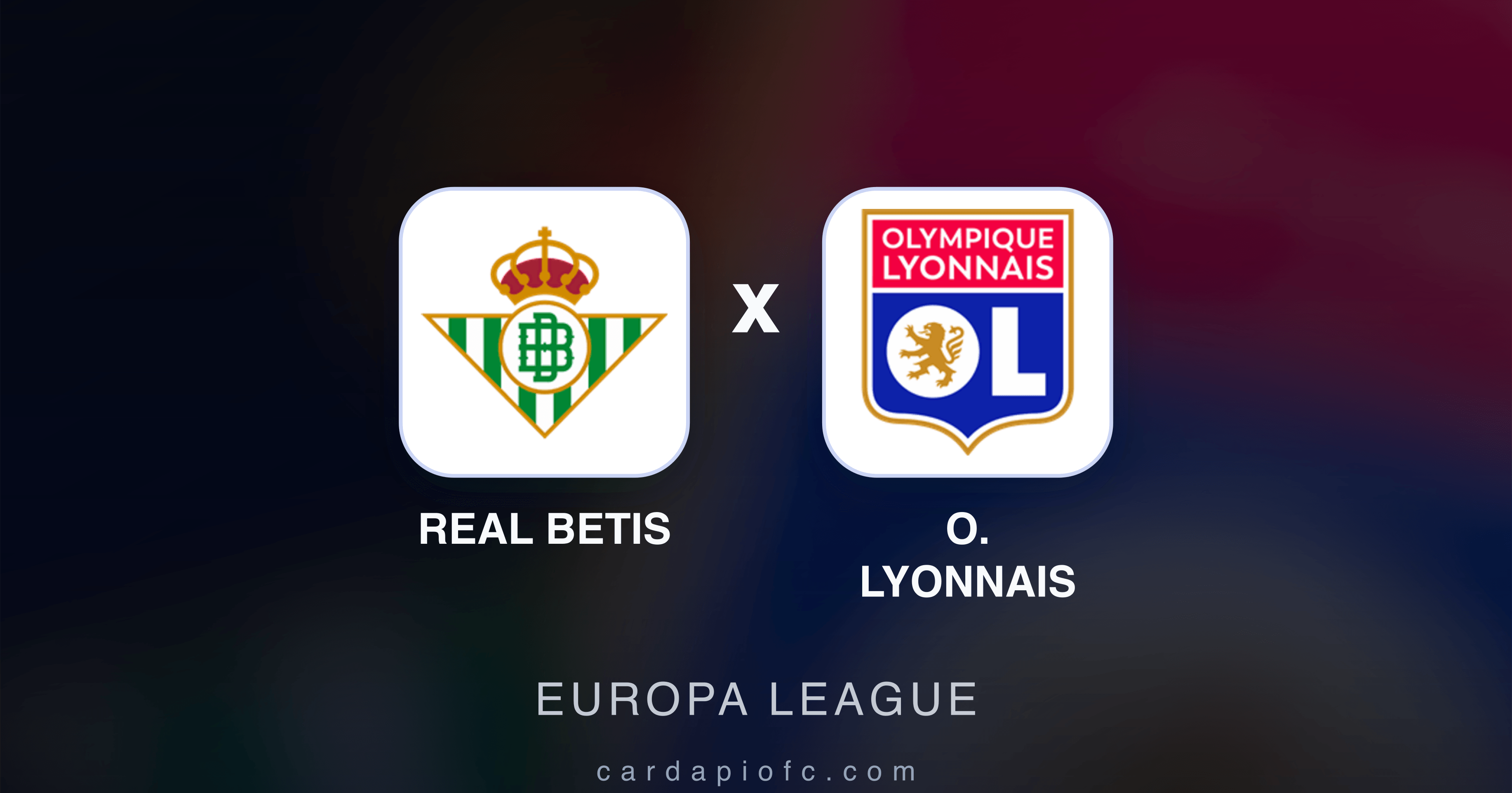 Real Betis x O. Lyonnais - Europa League prévia da transmissão