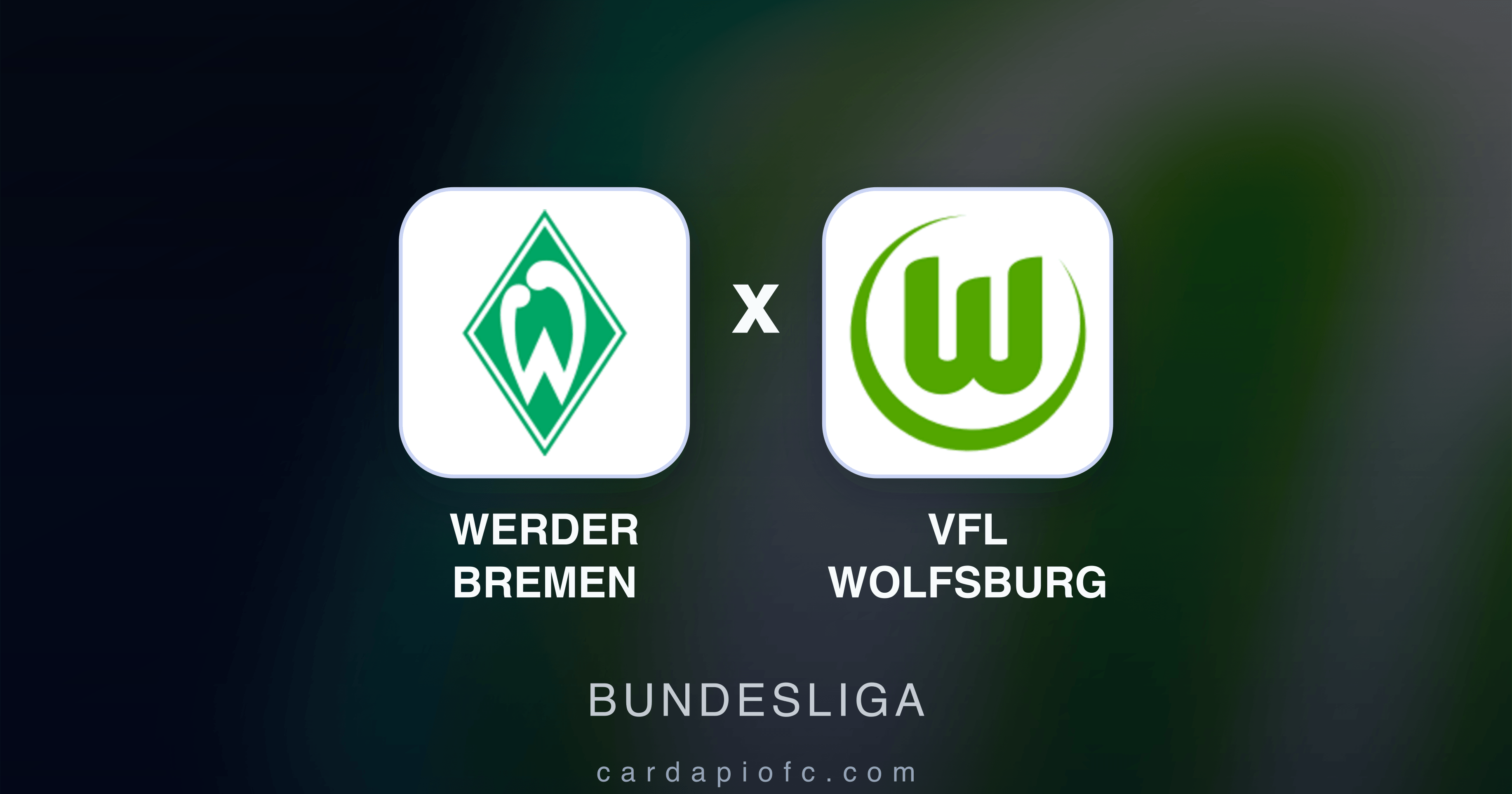 Werder Bremen x VfL Wolfsburg - Bundesliga prévia da transmissão