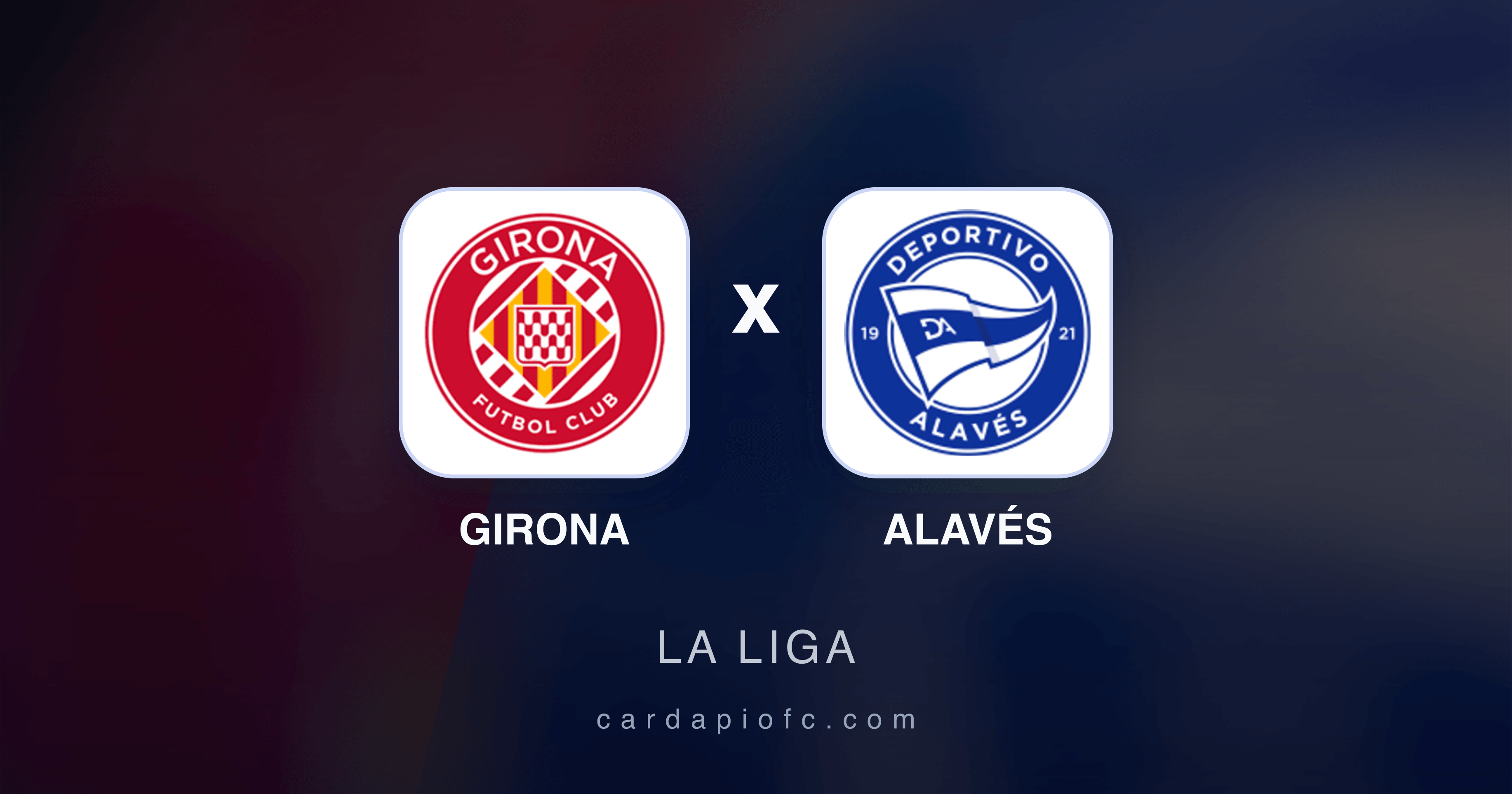 Girona x Alavés - La Liga prévia da transmissão