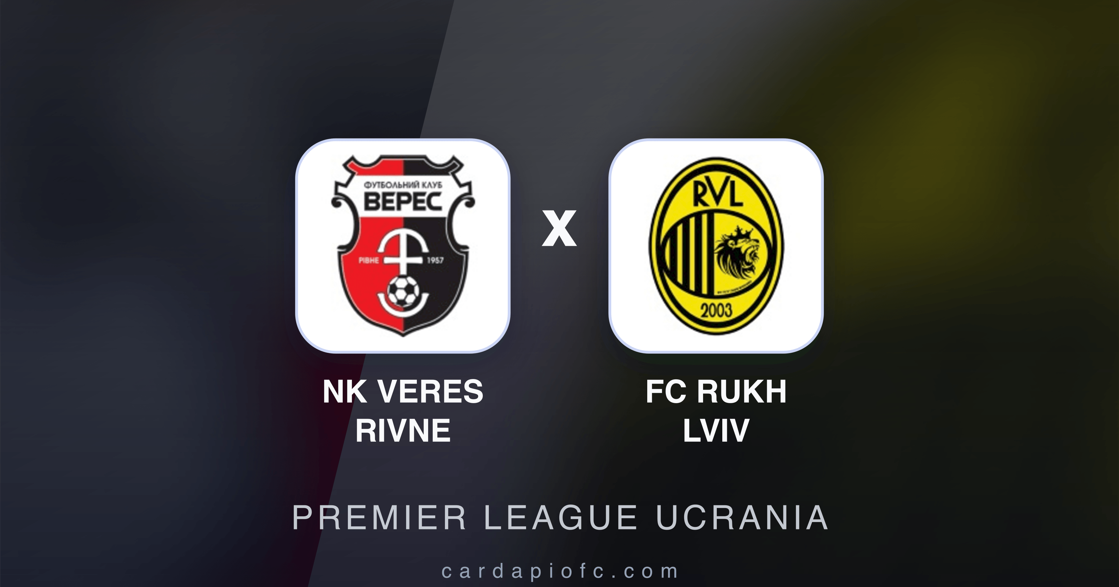 NK Veres Rivne x FC Rukh Lviv - Premier League Ucrania prévia da transmissão