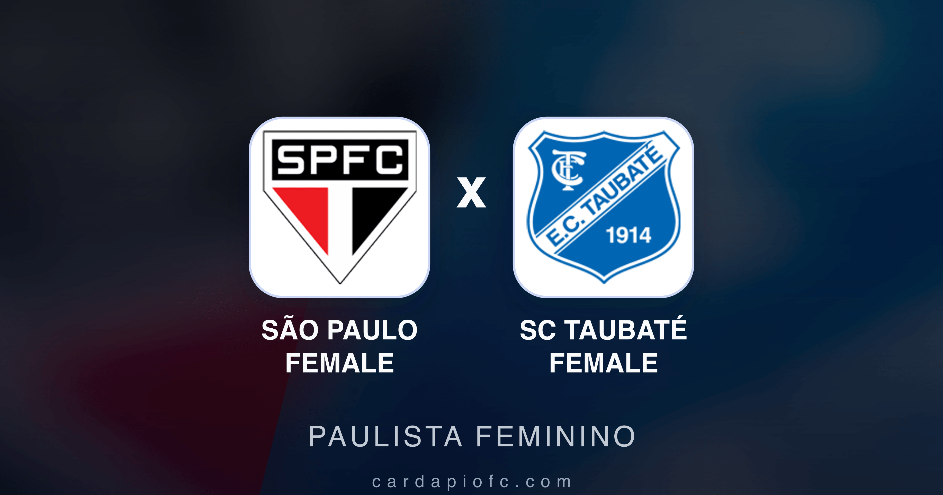 São Paulo Female x SC Taubaté Female - Paulista Feminino prévia da transmissão