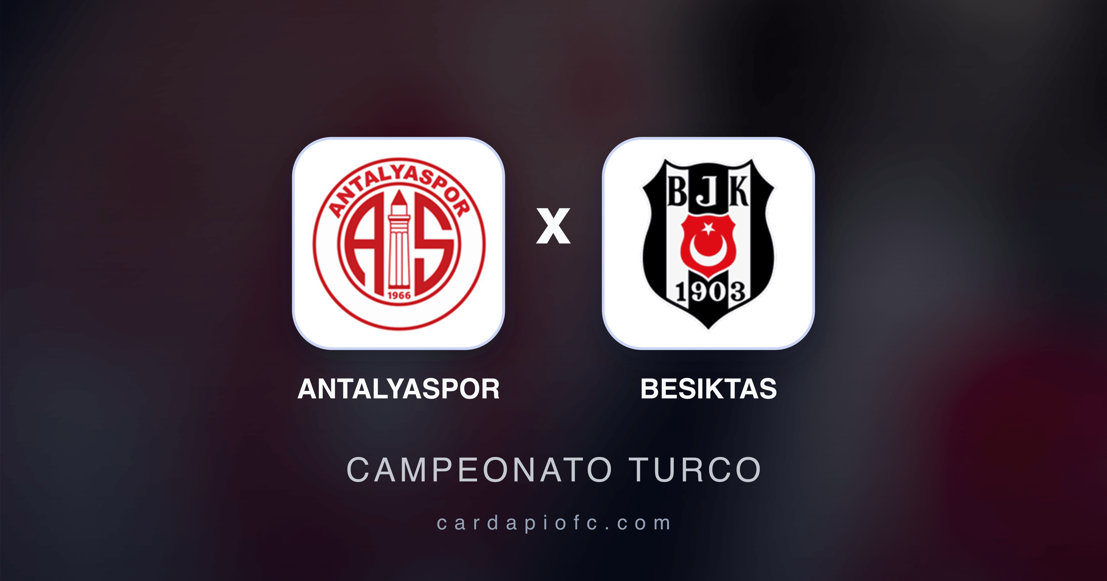 Antalyaspor x Besiktas - Campeonato Turco prévia da transmissão