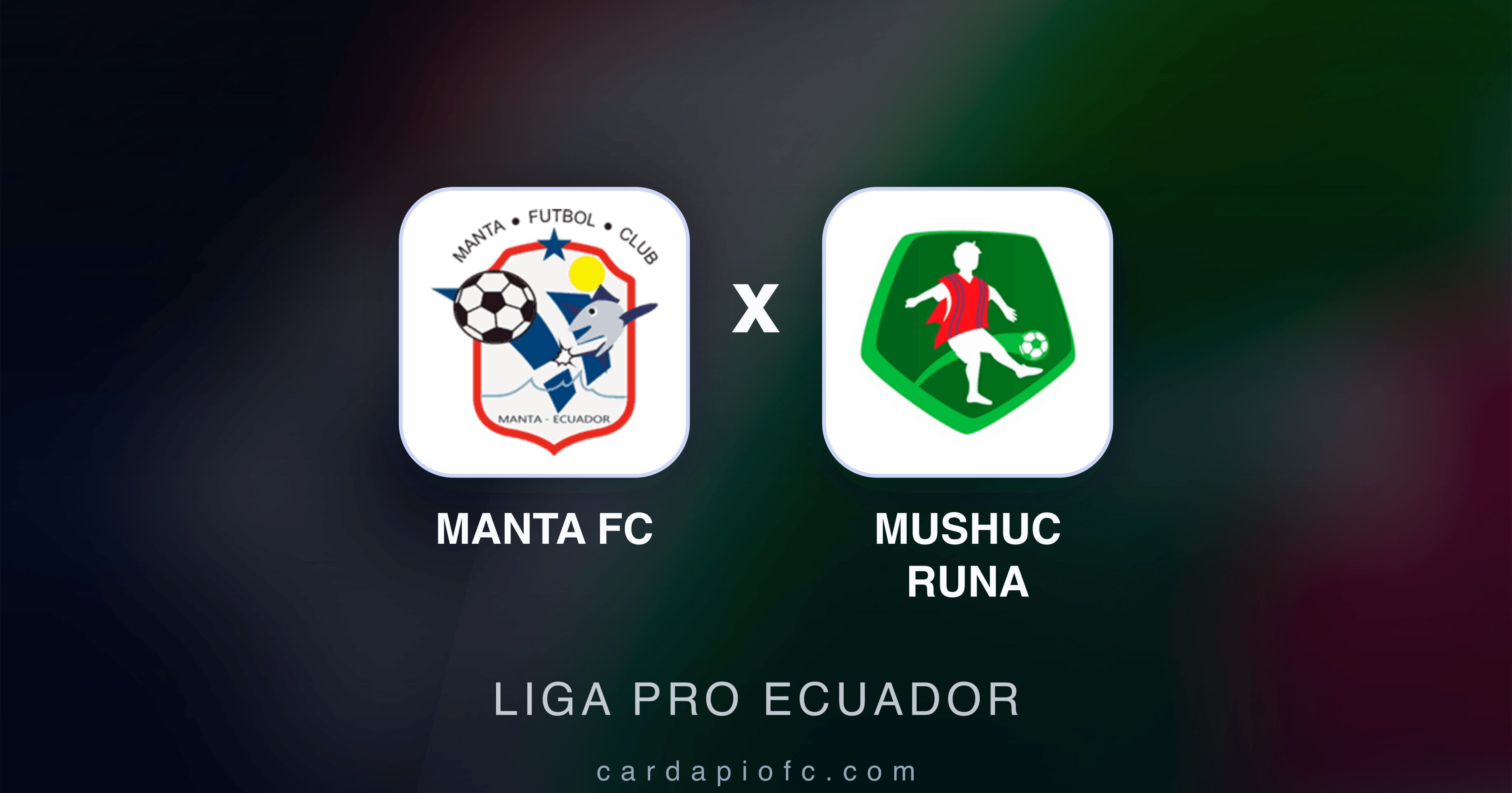 Manta FC x Mushuc Runa - Liga Pro Ecuador prévia da transmissão