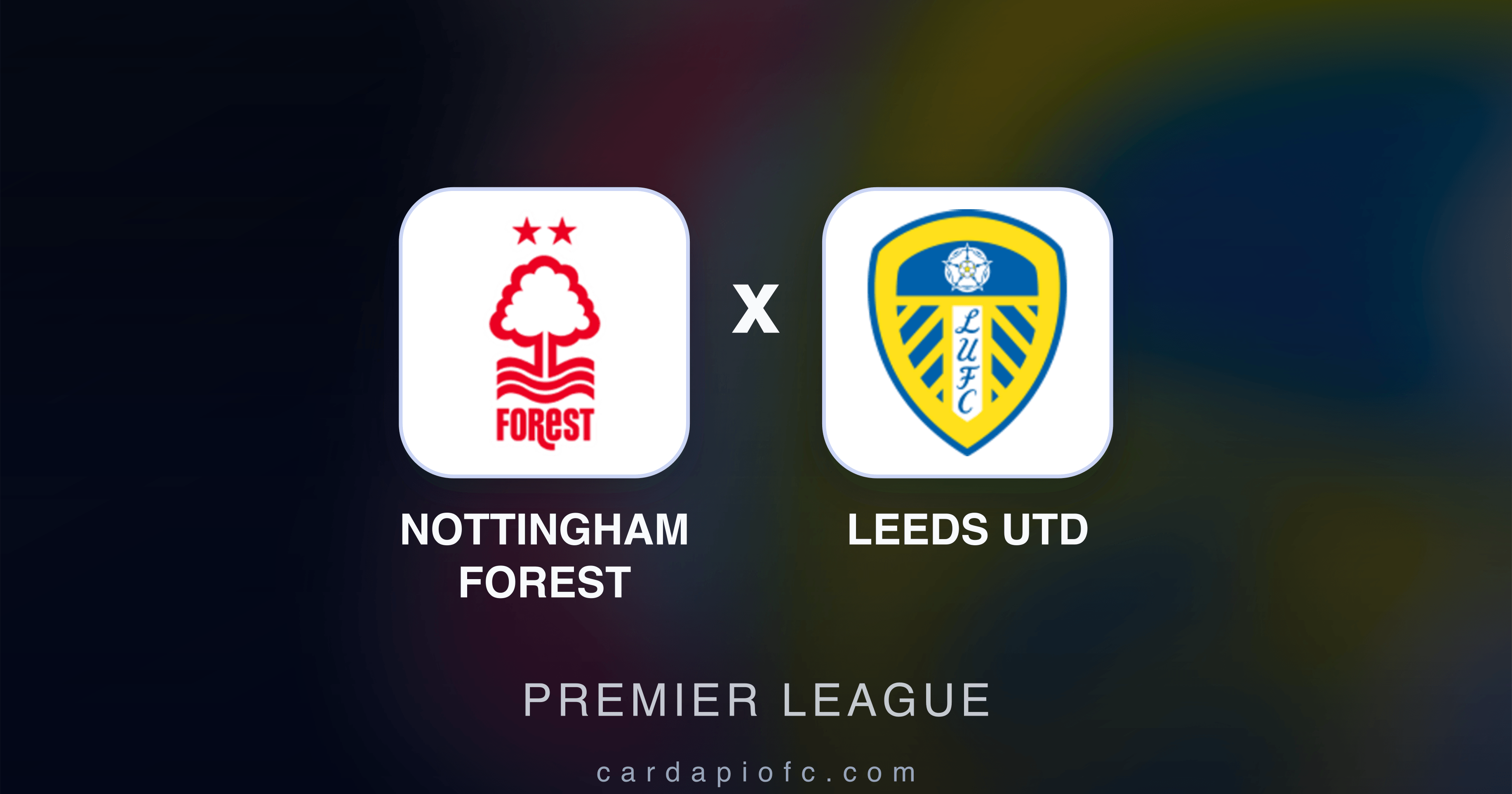 Nottingham Forest x Leeds Utd - Premier League prévia da transmissão