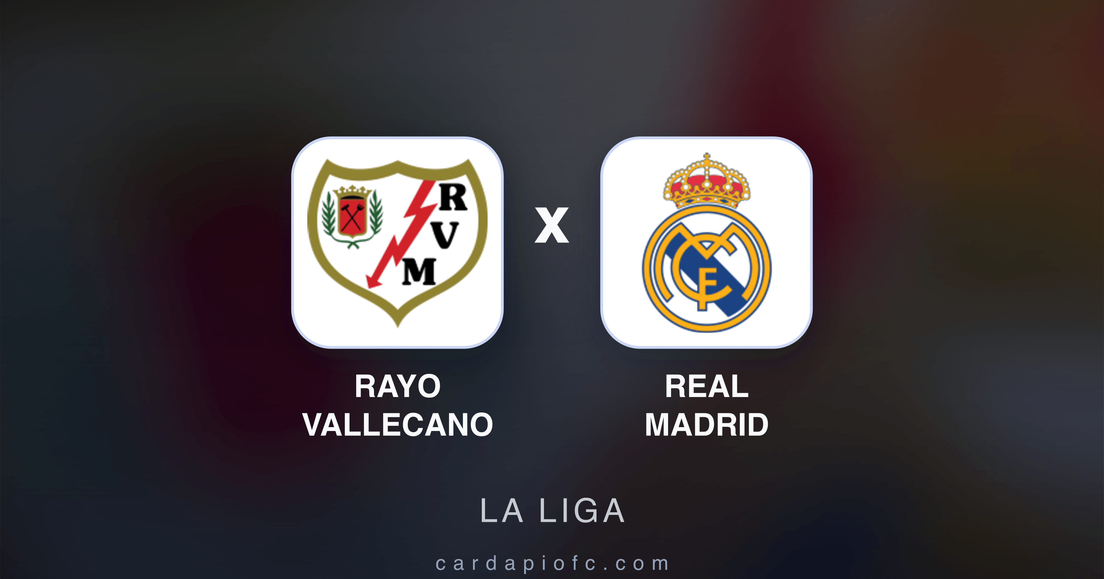 Rayo Vallecano x Real Madrid - La Liga prévia da transmissão
