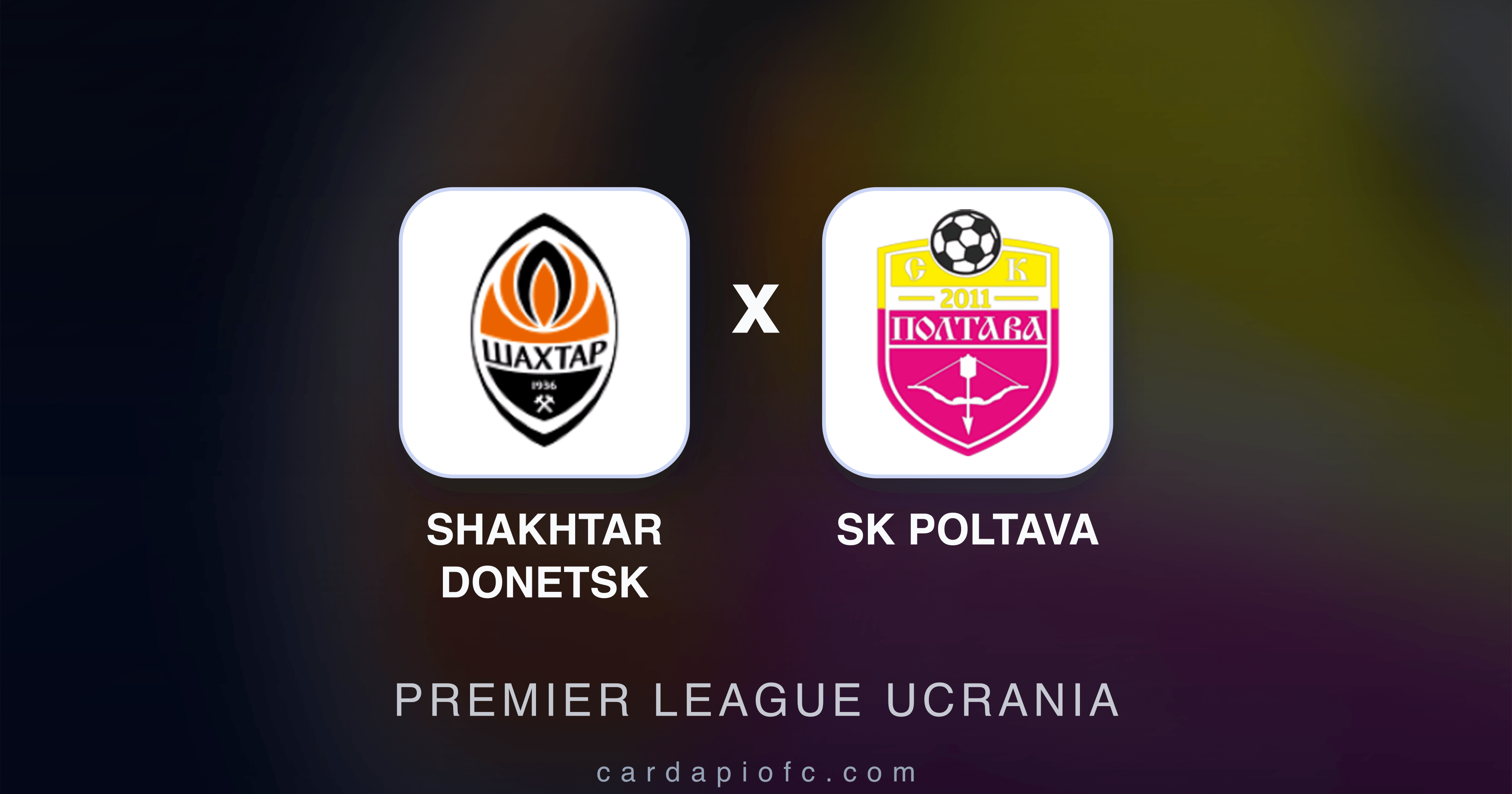 Shakhtar Donetsk x SK Poltava - Premier League Ucrania prévia da transmissão