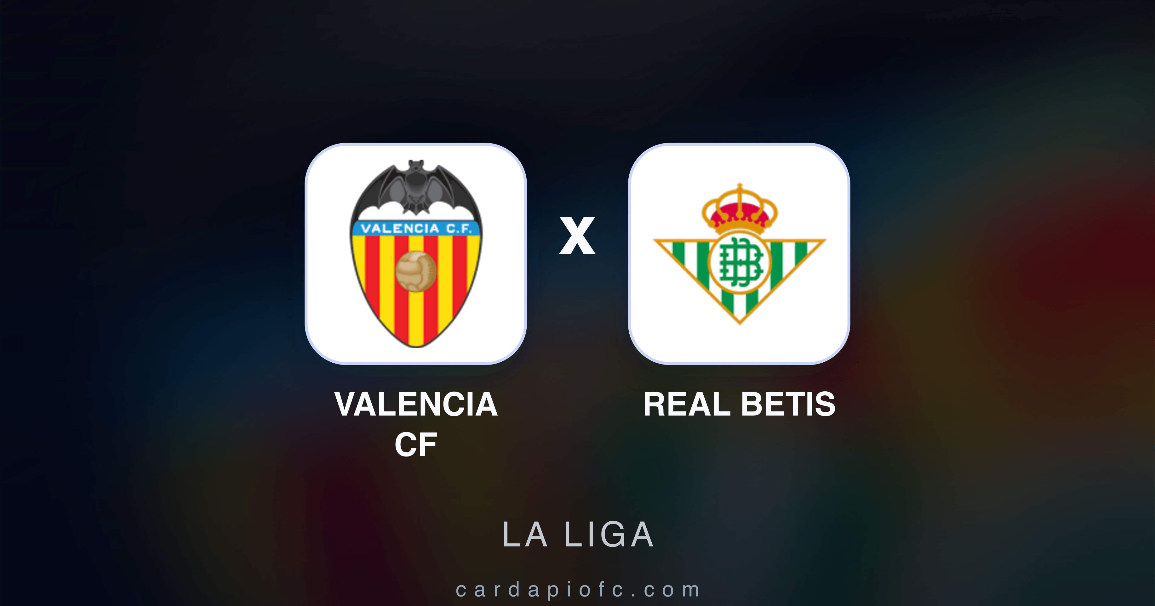 Valencia CF x Real Betis - La Liga prévia da transmissão
