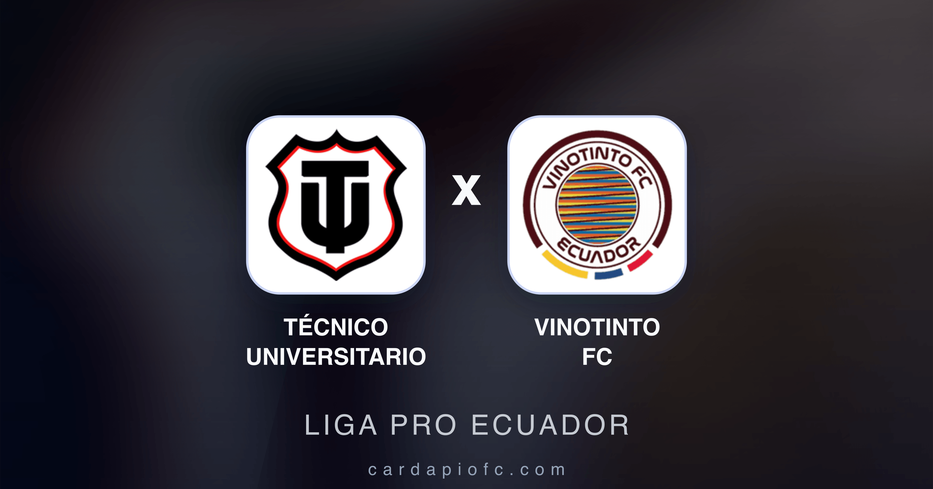 Técnico Universitario x Vinotinto FC - Liga Pro Ecuador prévia da transmissão