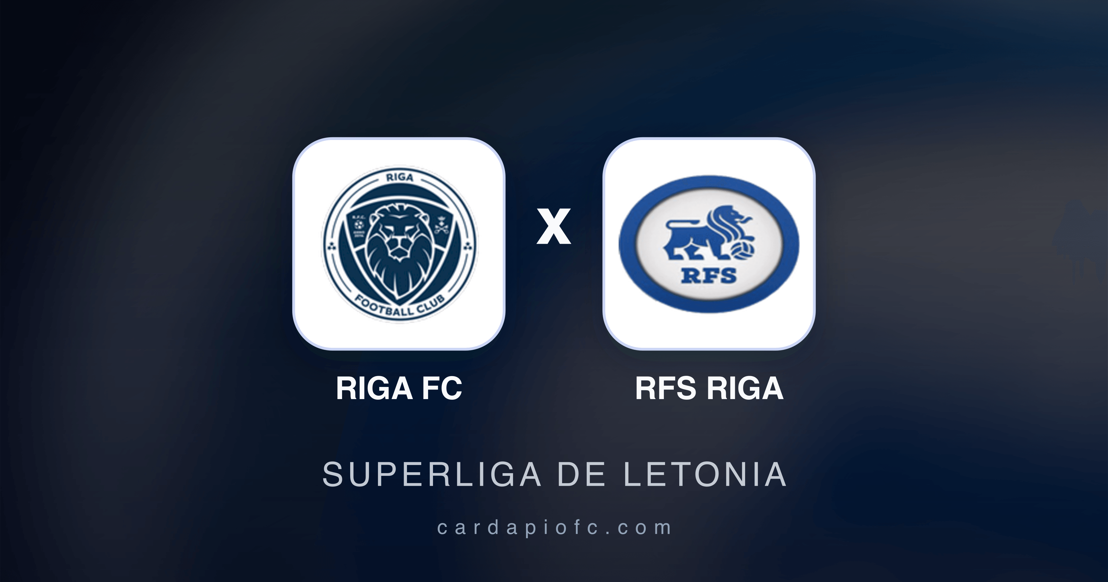 Riga FC x RFS Riga - Superliga de Letonia prévia da transmissão