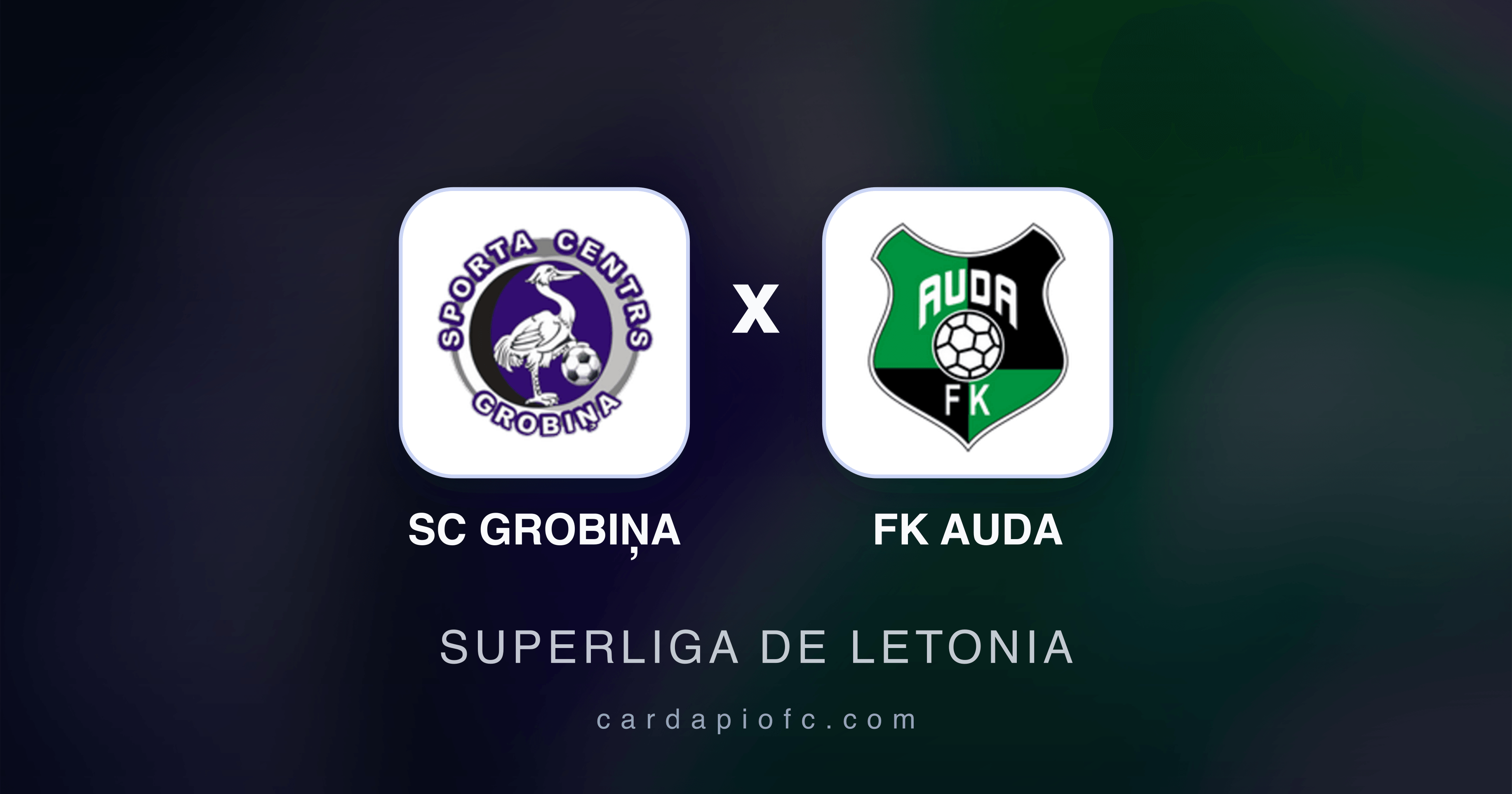 SC Grobiņa x FK Auda - Superliga de Letonia prévia da transmissão