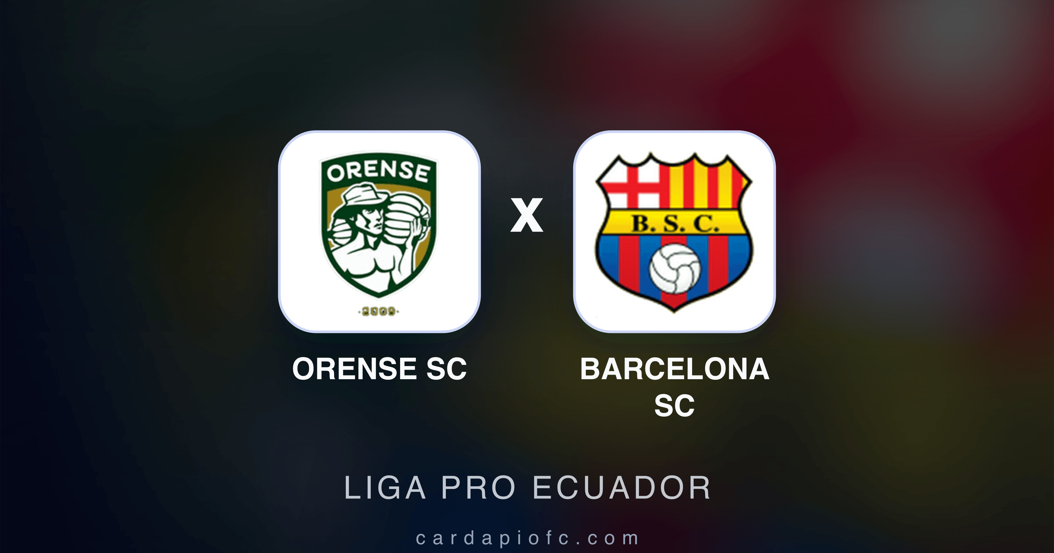 Orense SC x Barcelona SC - Liga Pro Ecuador prévia da transmissão