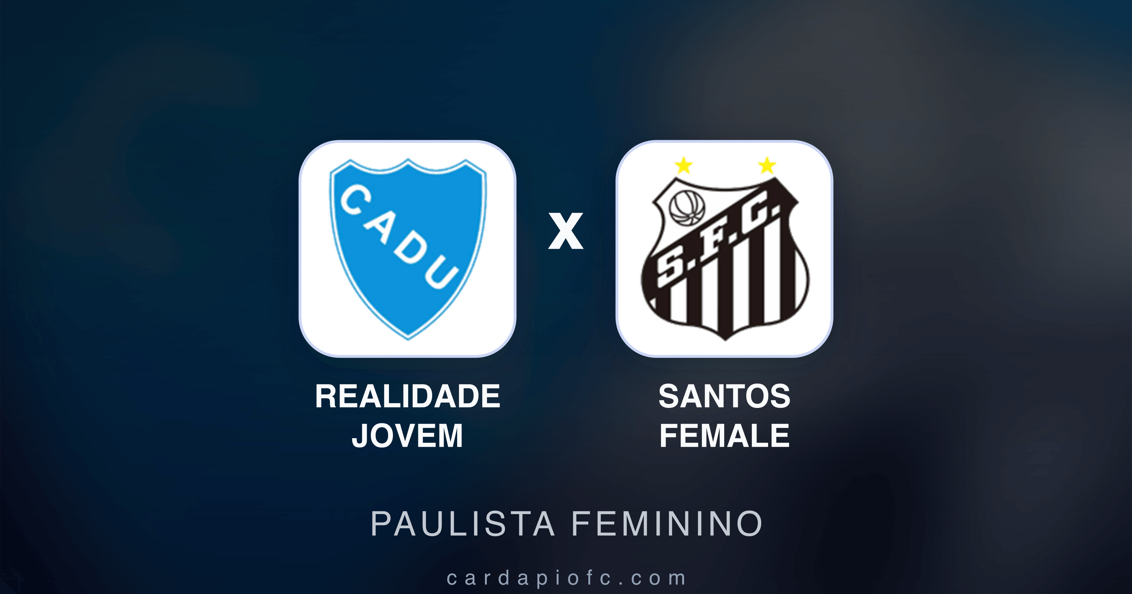 Realidade Jovem x Santos Female - Paulista Feminino prévia da transmissão