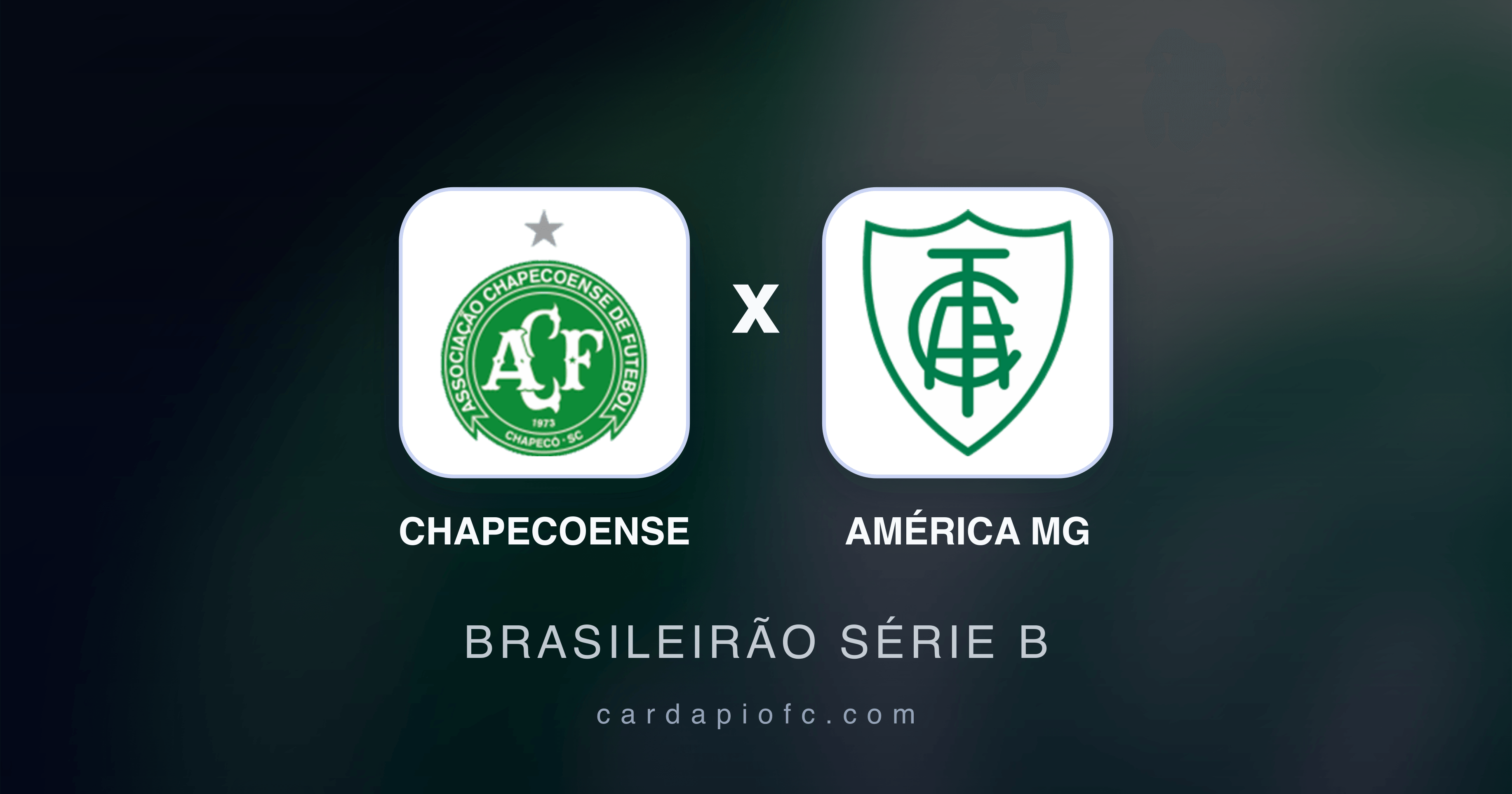 Chapecoense x América MG - Brasileirão Série B prévia da transmissão