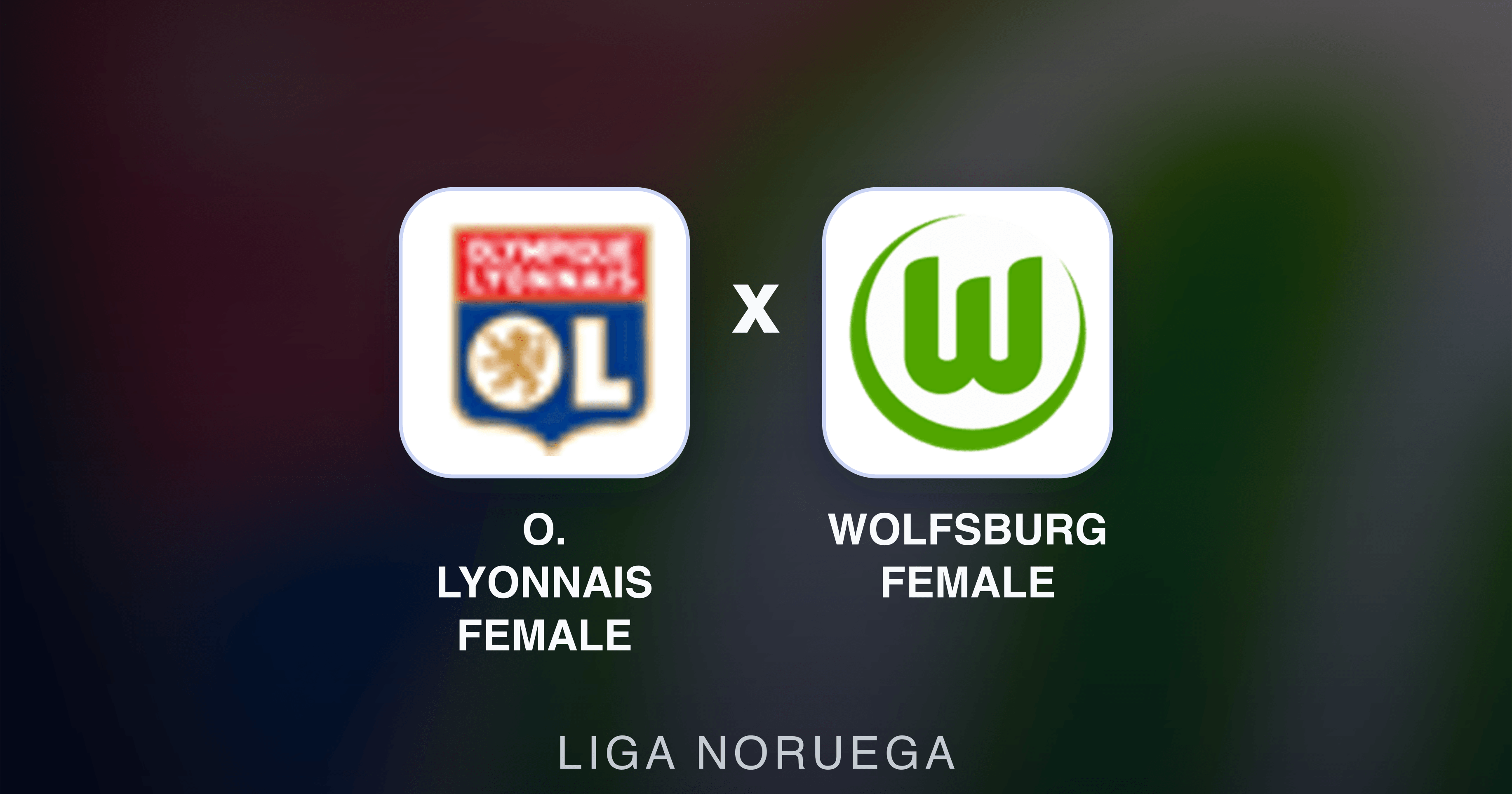 O. Lyonnais Female x Wolfsburg Female - Liga Noruega prévia da transmissão