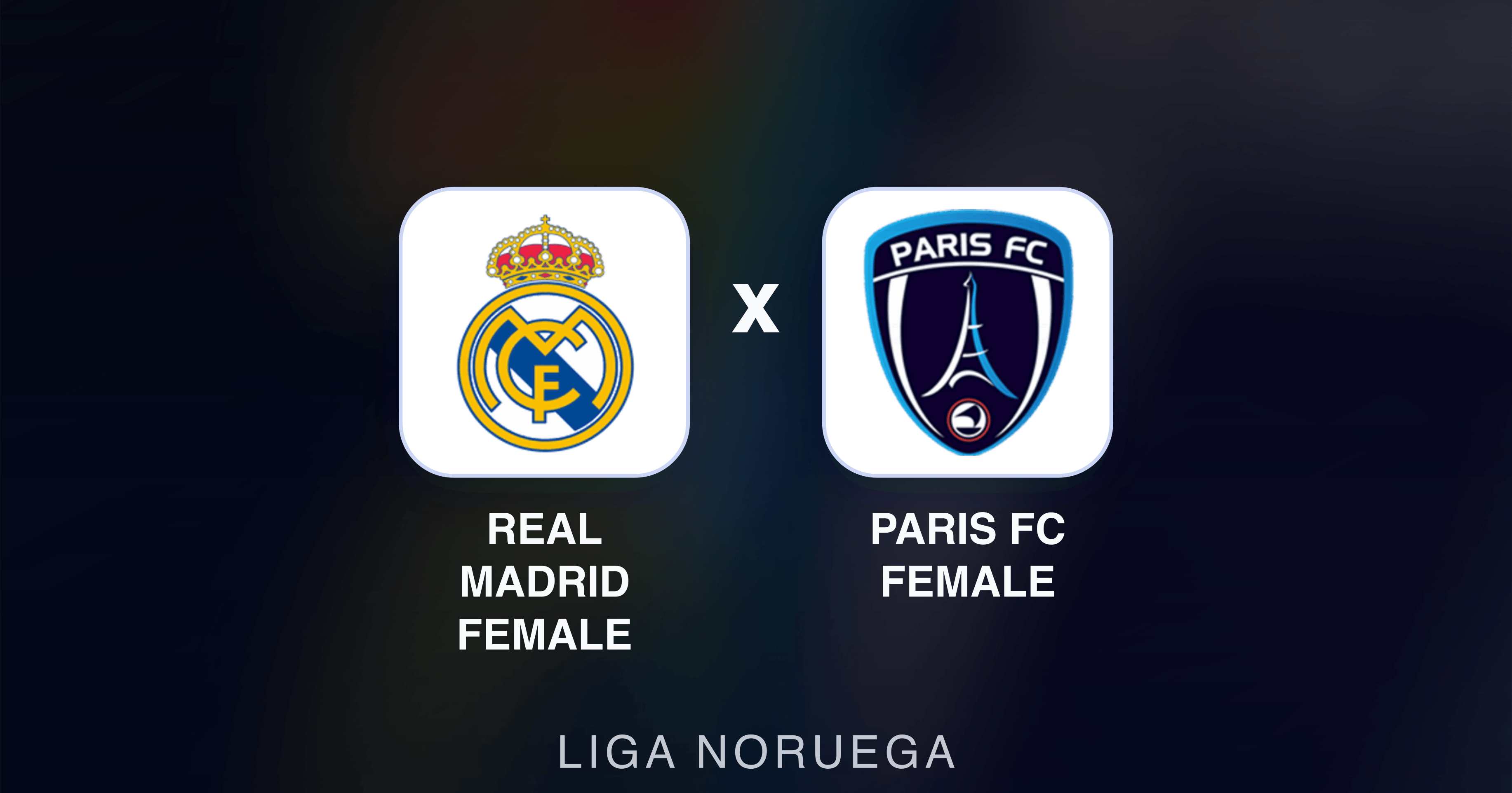 Real Madrid Female x Paris FC Female - Liga Noruega prévia da transmissão