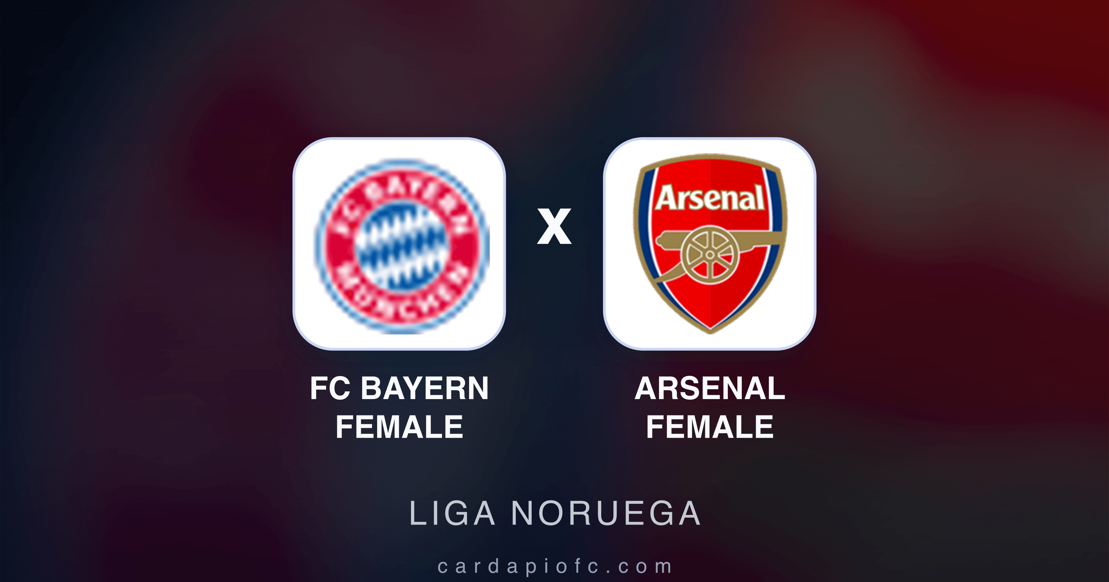 FC Bayern Female x Arsenal Female - Liga Noruega prévia da transmissão