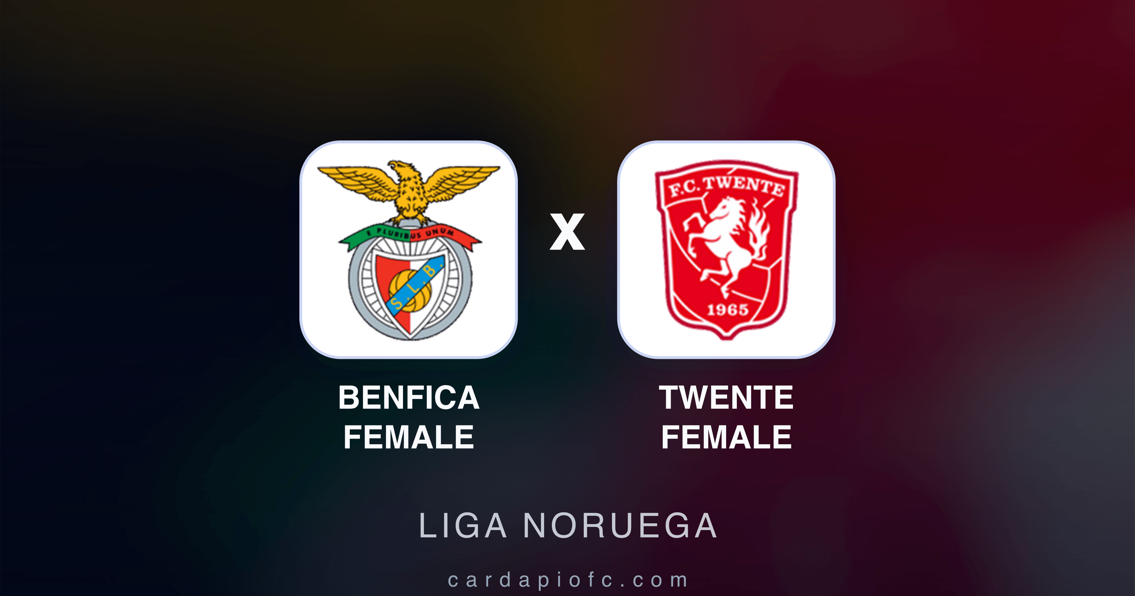 Benfica Female x Twente Female - Liga Noruega prévia da transmissão