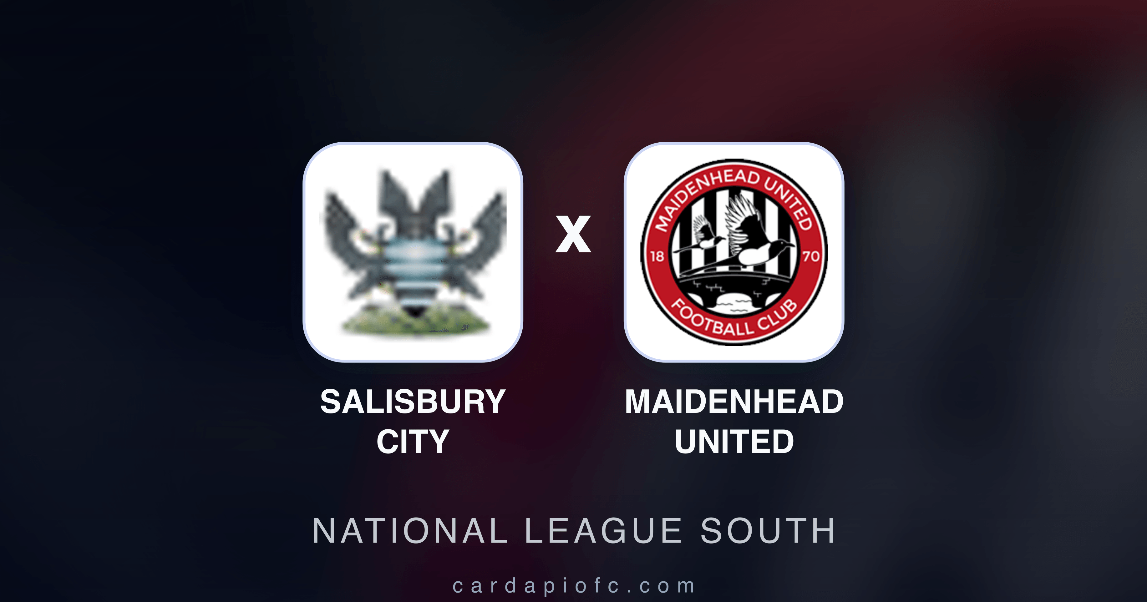 Salisbury City x Maidenhead United - National League South broadcast preview