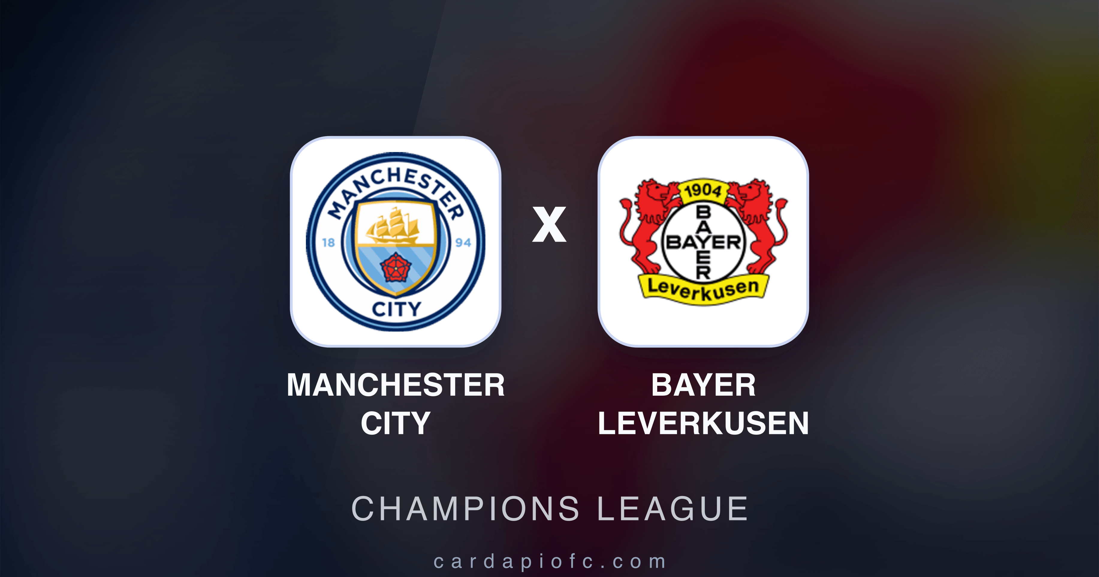 Manchester City x Bayer Leverkusen - Champions League broadcast preview