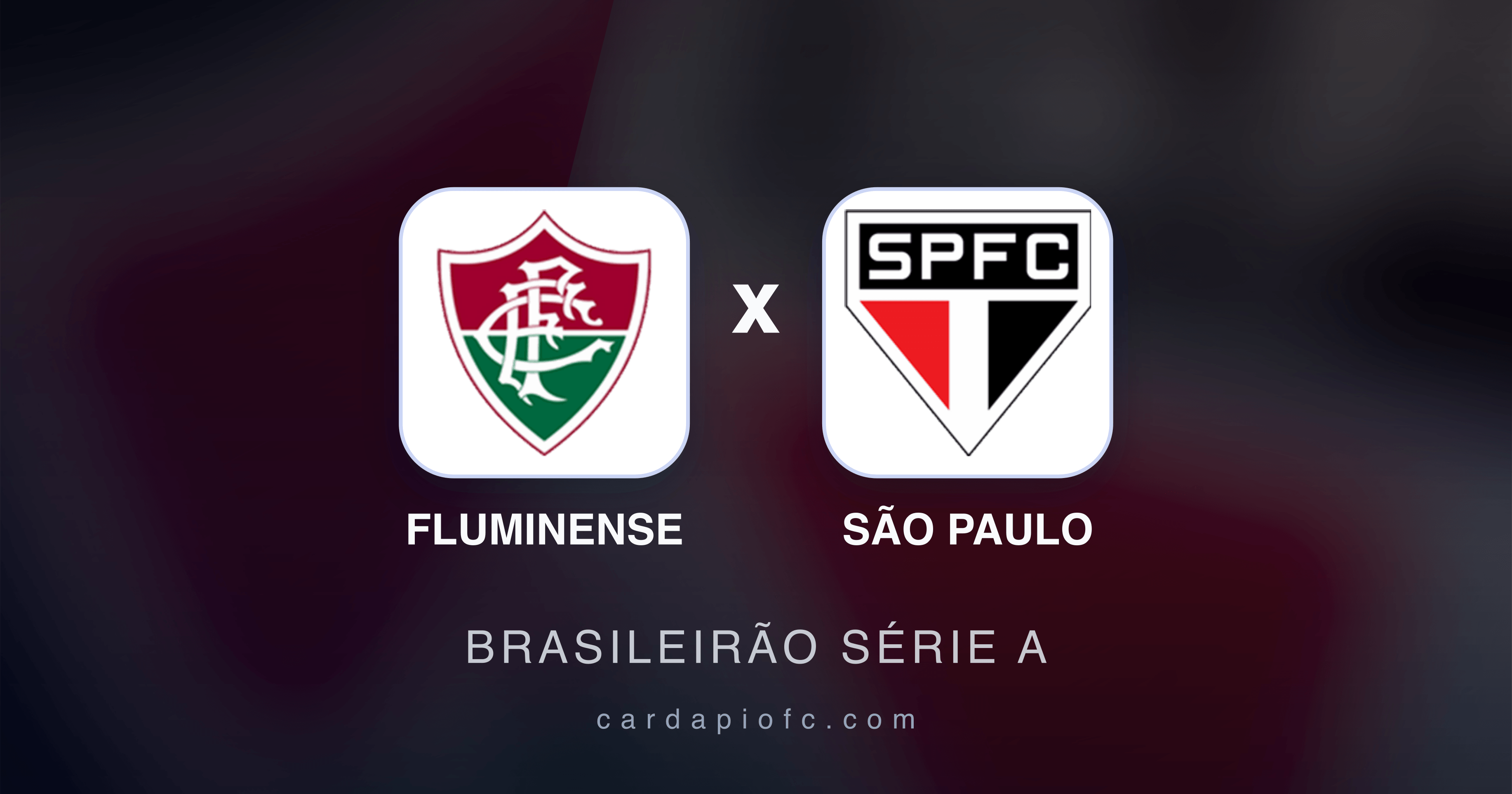 Fluminense x São Paulo - Brasileirão Série A broadcast preview
