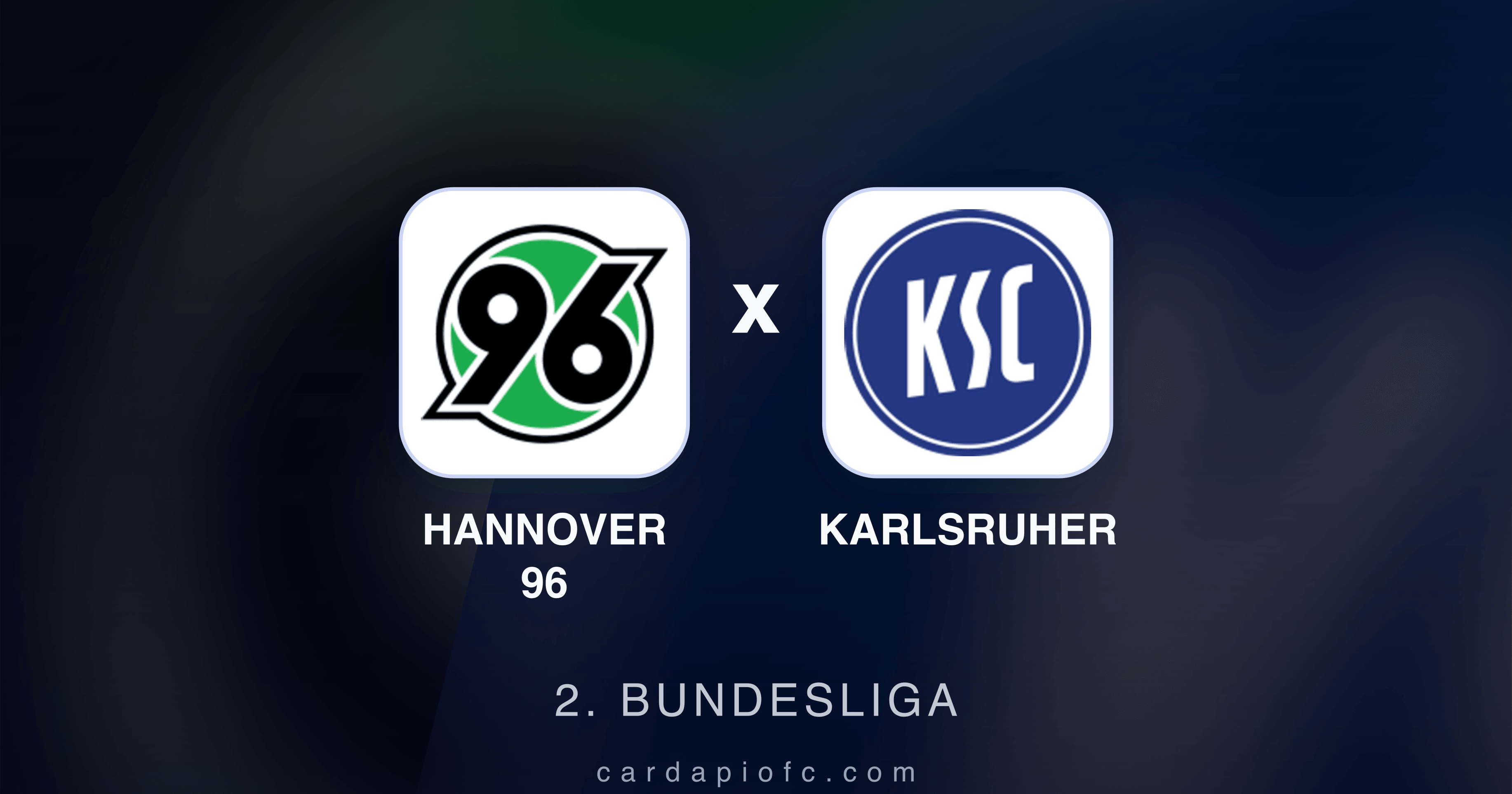 Hannover 96 x Karlsruher - 2. Bundesliga broadcast preview