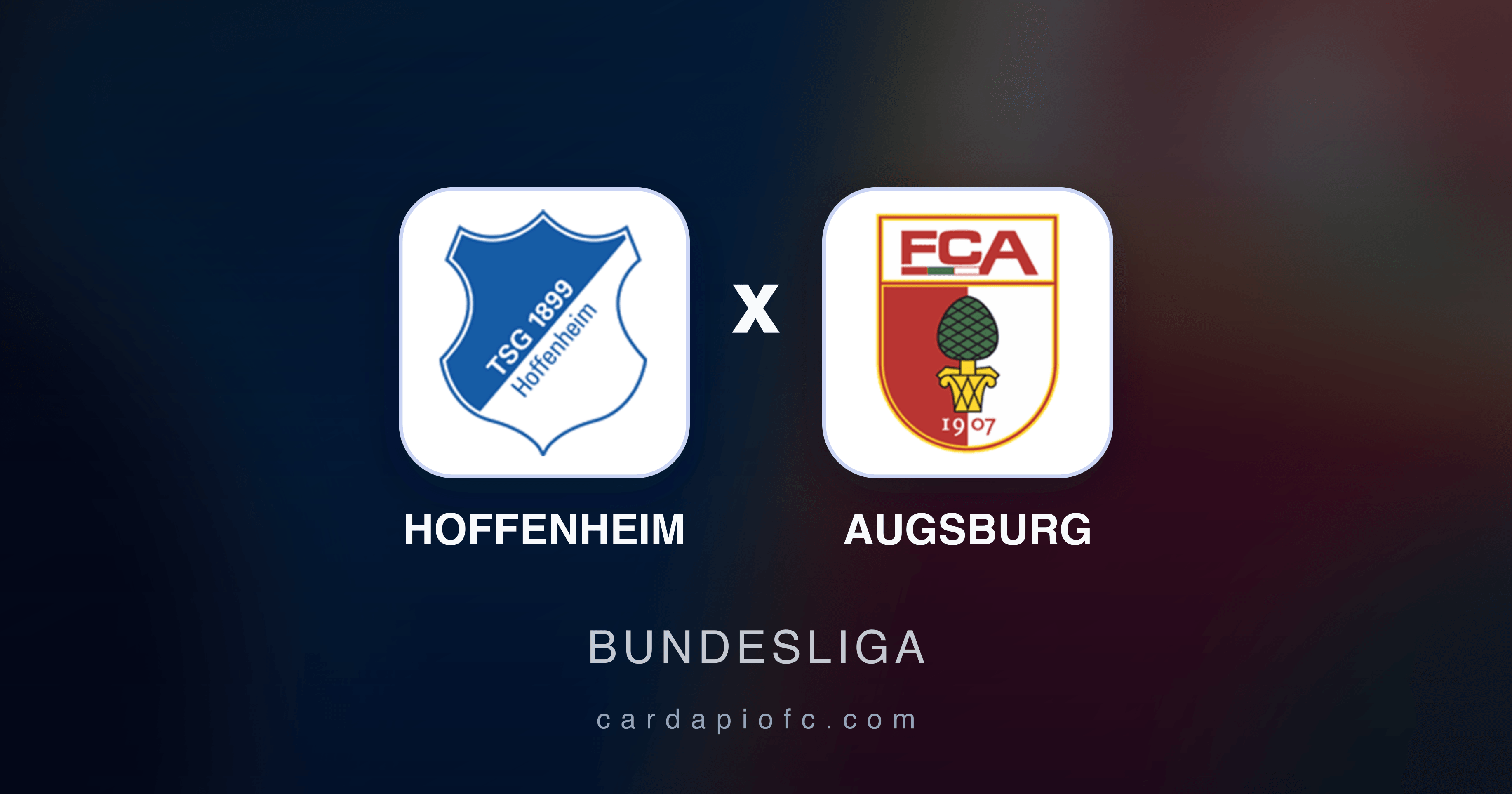 Hoffenheim x Augsburg - Bundesliga broadcast preview