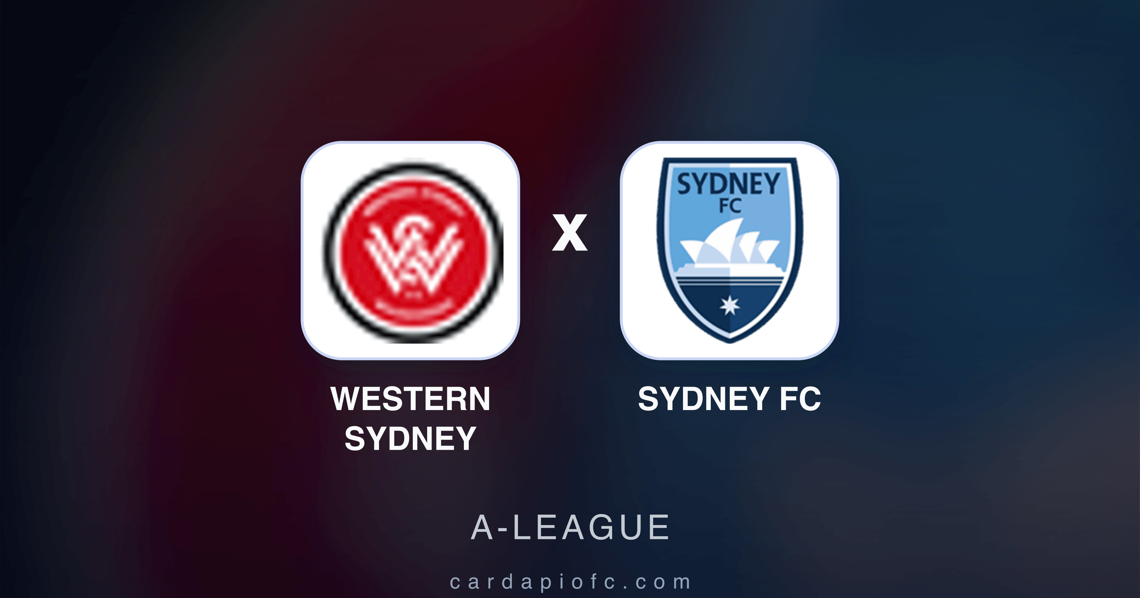 Western Sydney x Sydney FC - A-League broadcast preview