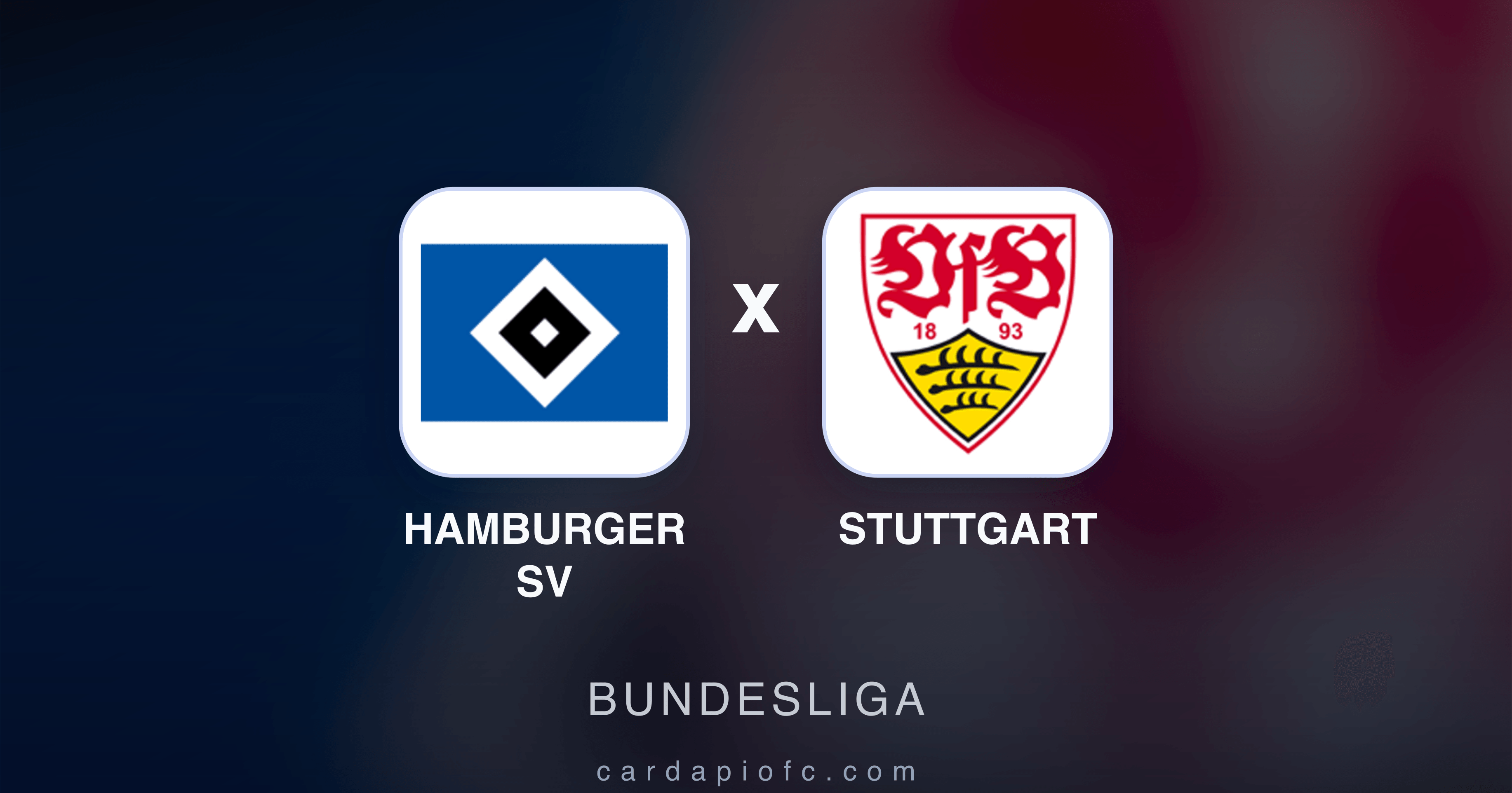 Hamburger SV x Stuttgart - Bundesliga broadcast preview