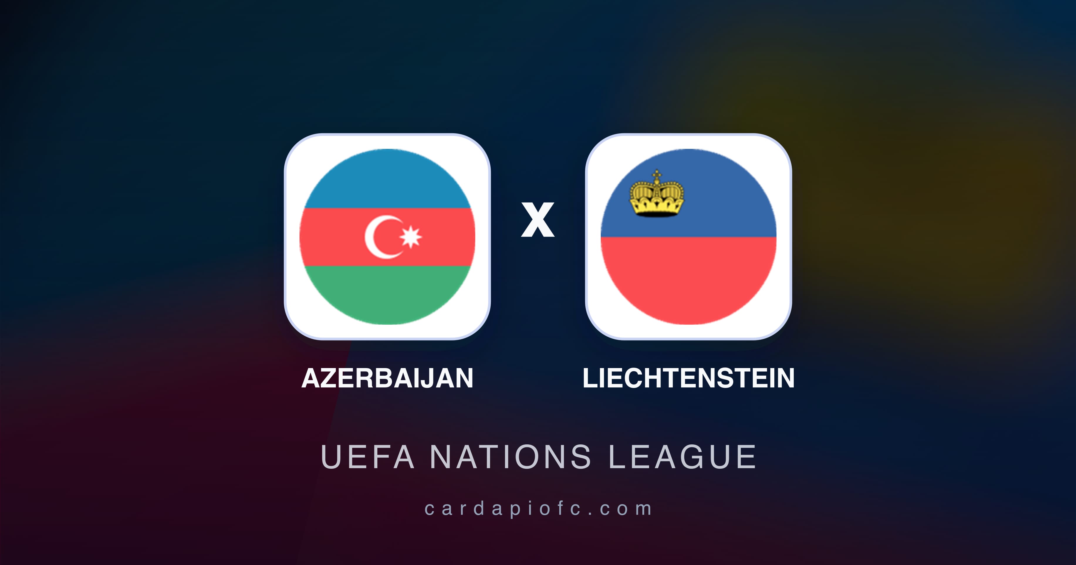 Prévia da transmissão de Azerbaijan x Liechtenstein (UEFA Nations League)