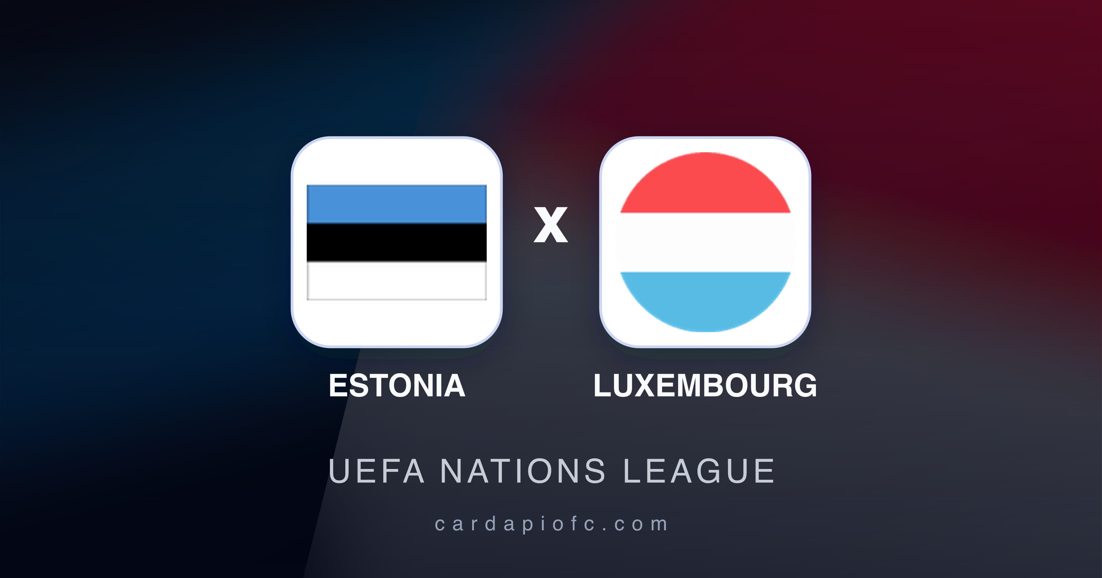 Prévia da transmissão de Estonia x Luxembourg (UEFA Nations League)