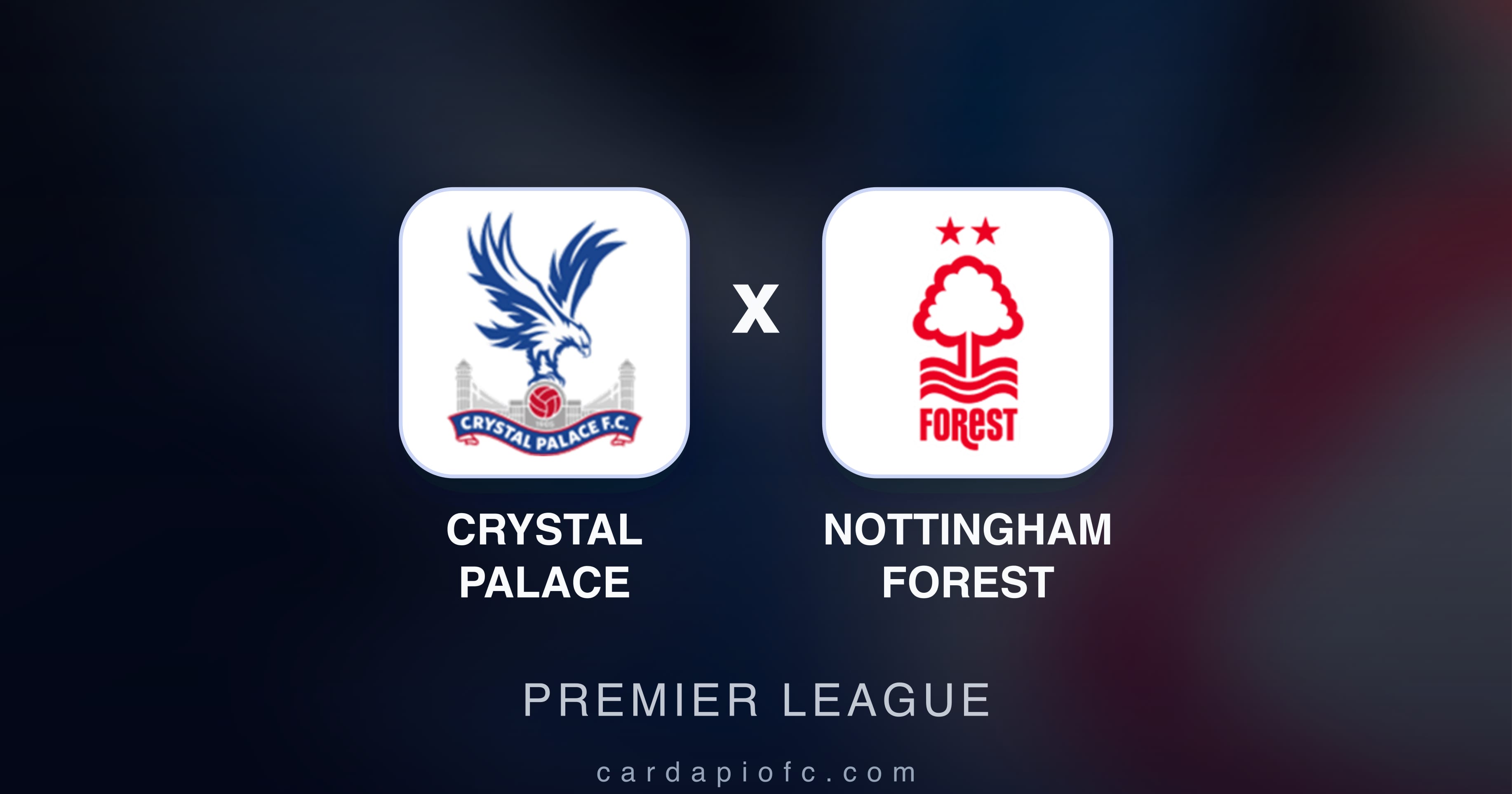 Preview image for Crystal Palace vs Nottingham Forest (Premier League)