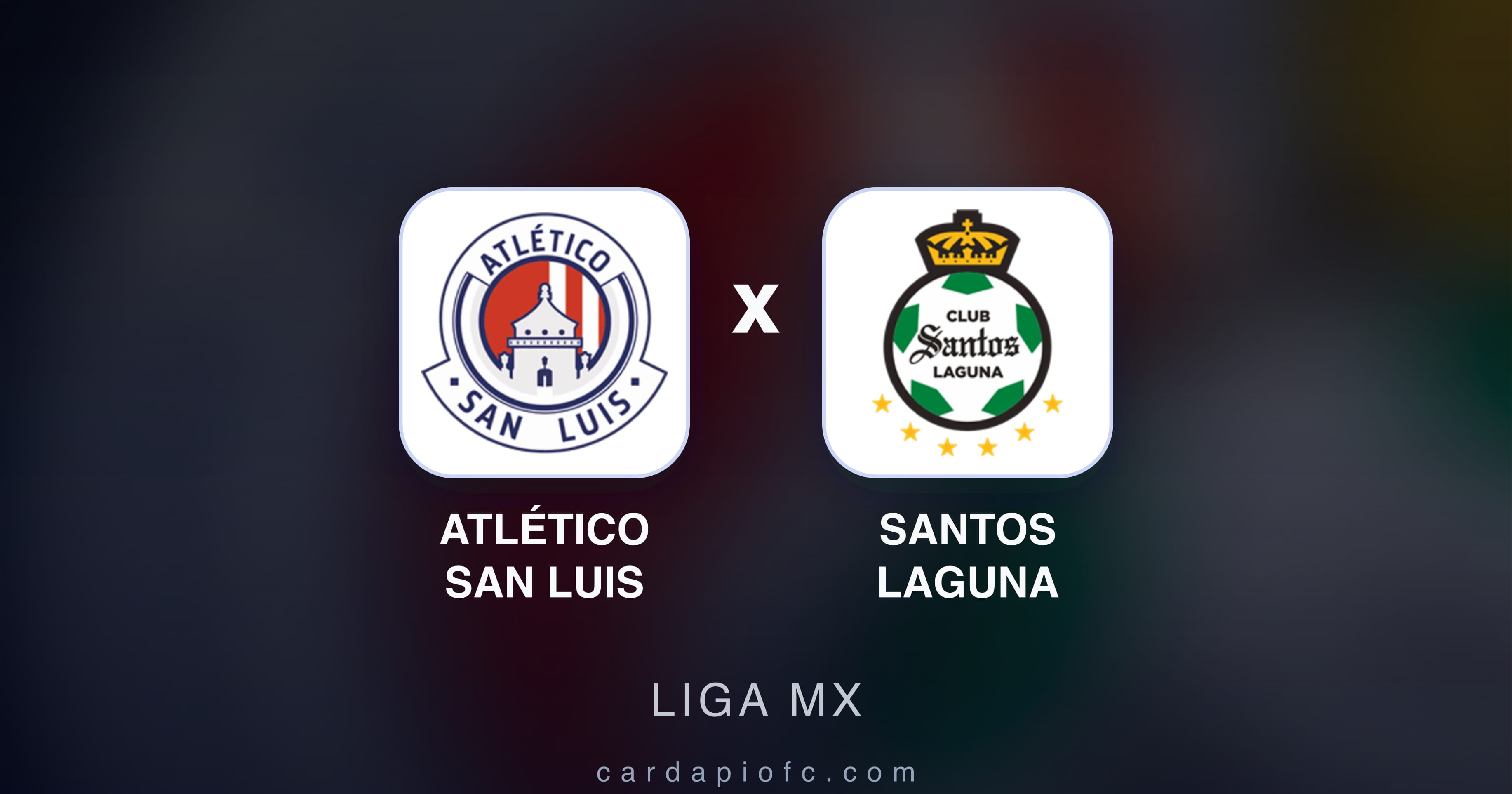 Preview image for Atlético San Luis vs Santos Laguna (Liga MX)
